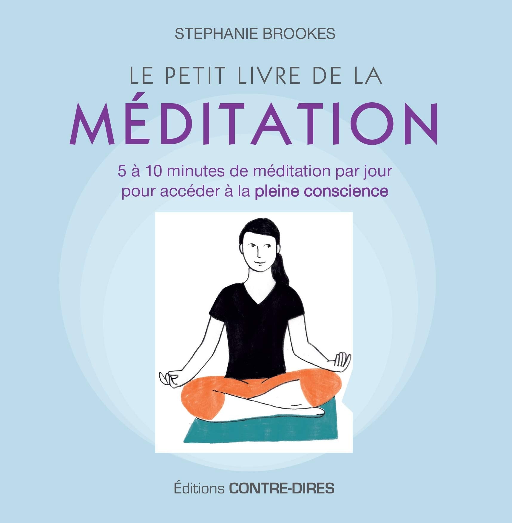 Le Petit Livre de la méditation 9782849333907