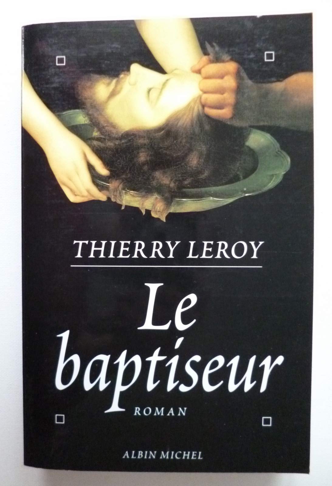 Le Baptiseur 9782226100849