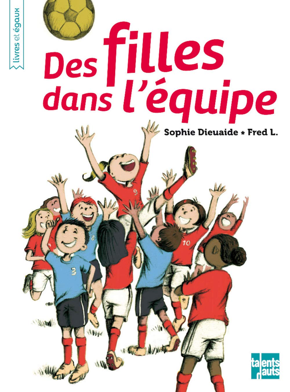 Des filles dans l'équipe 9782362661532