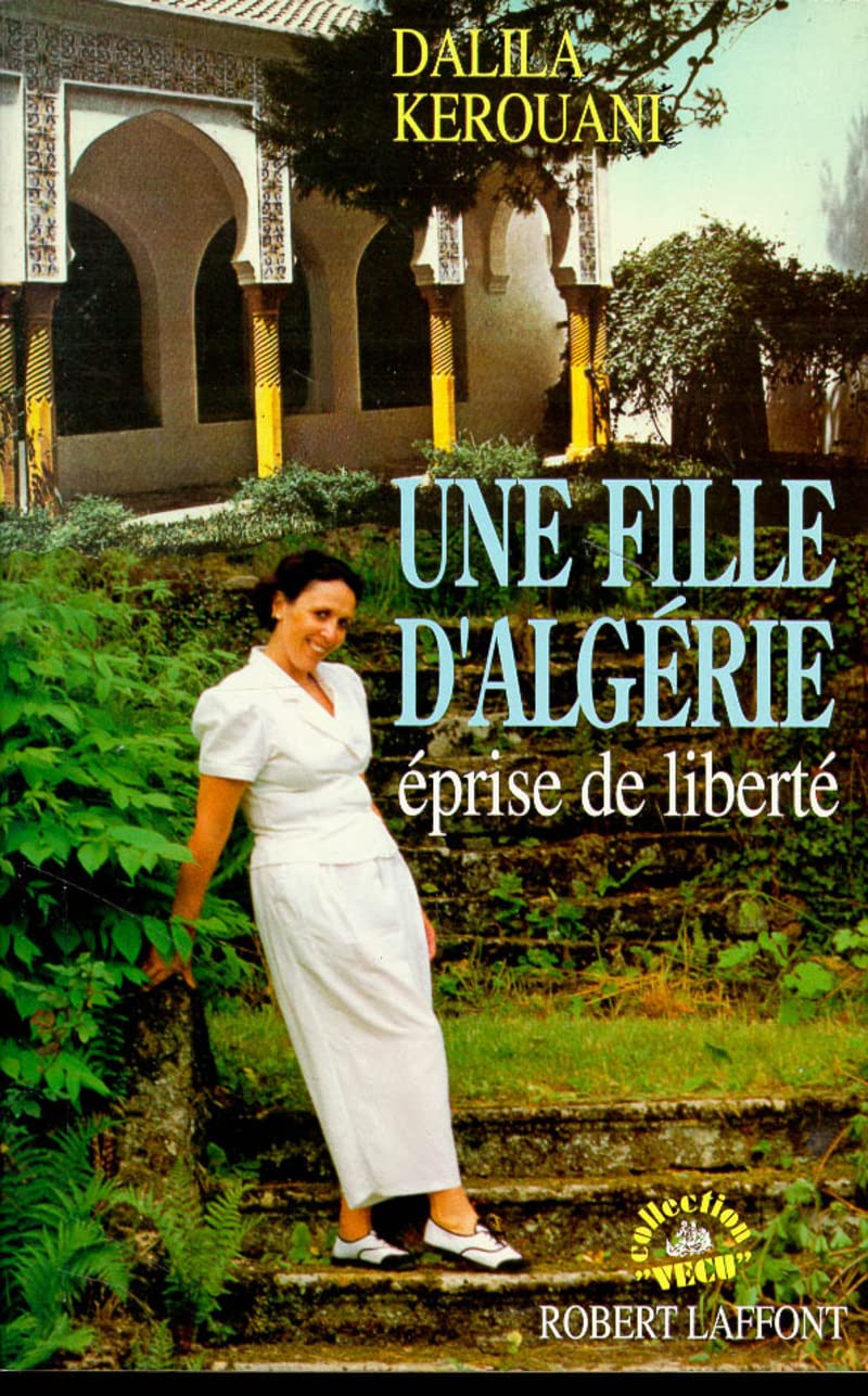 Une fille d'Algérie 9782221069264