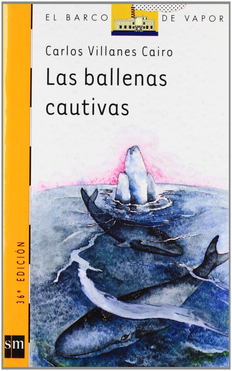 Las ballenas cautivas/ The Captured Whales 9788434829671