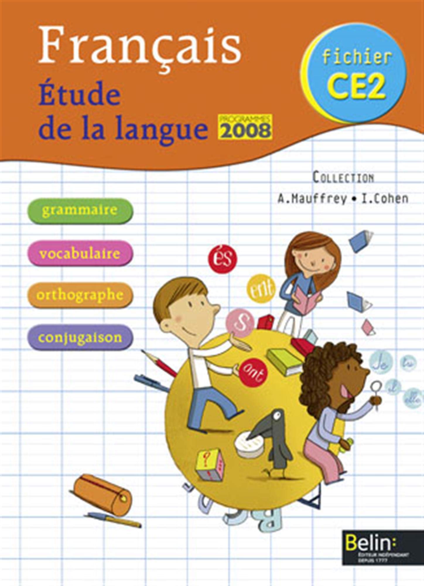 Français - Étude de la langue CE2: Fichier élève 9782701151632