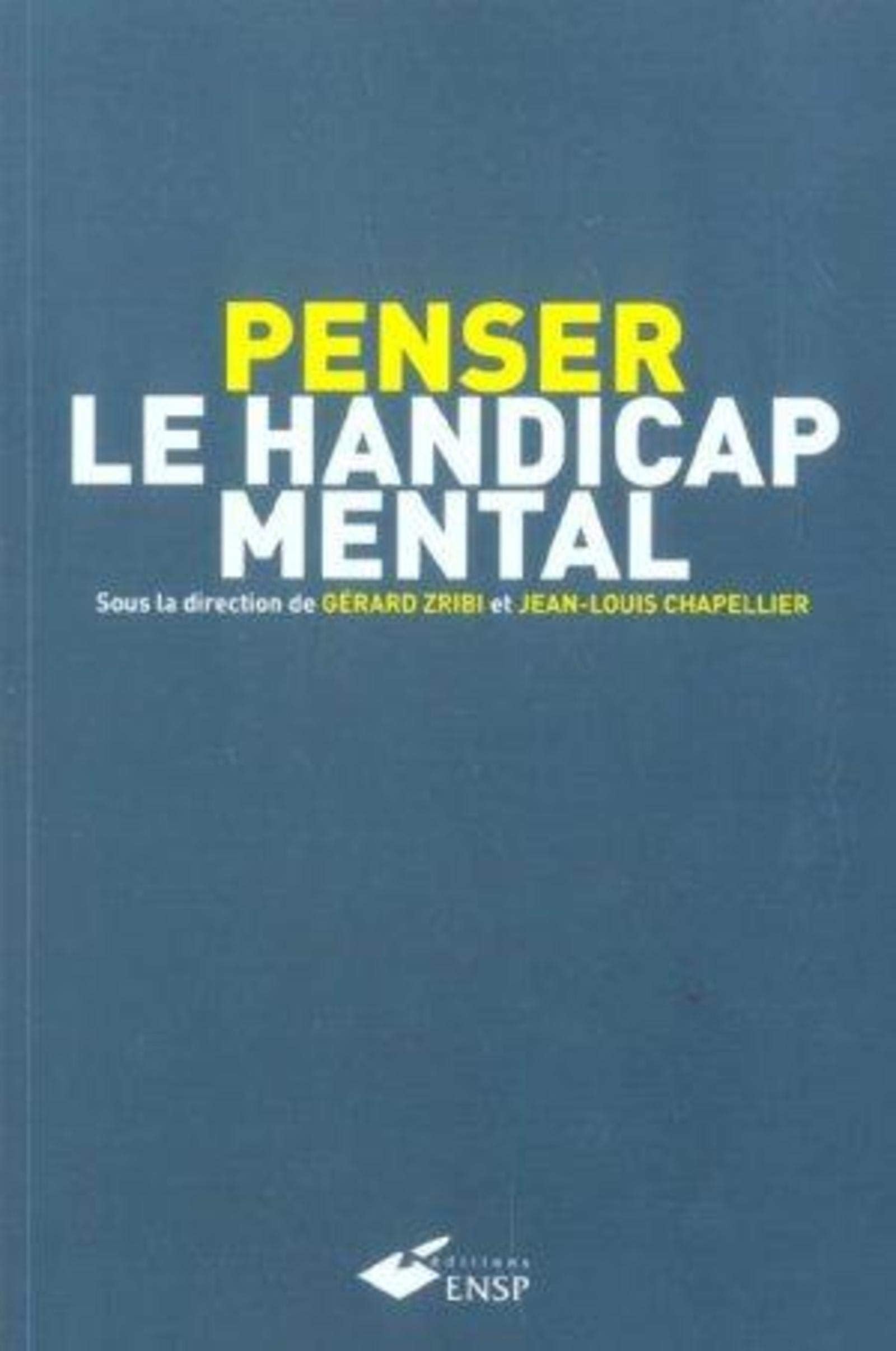 PENSER LE HANDICAP MENTAL 9782859528263