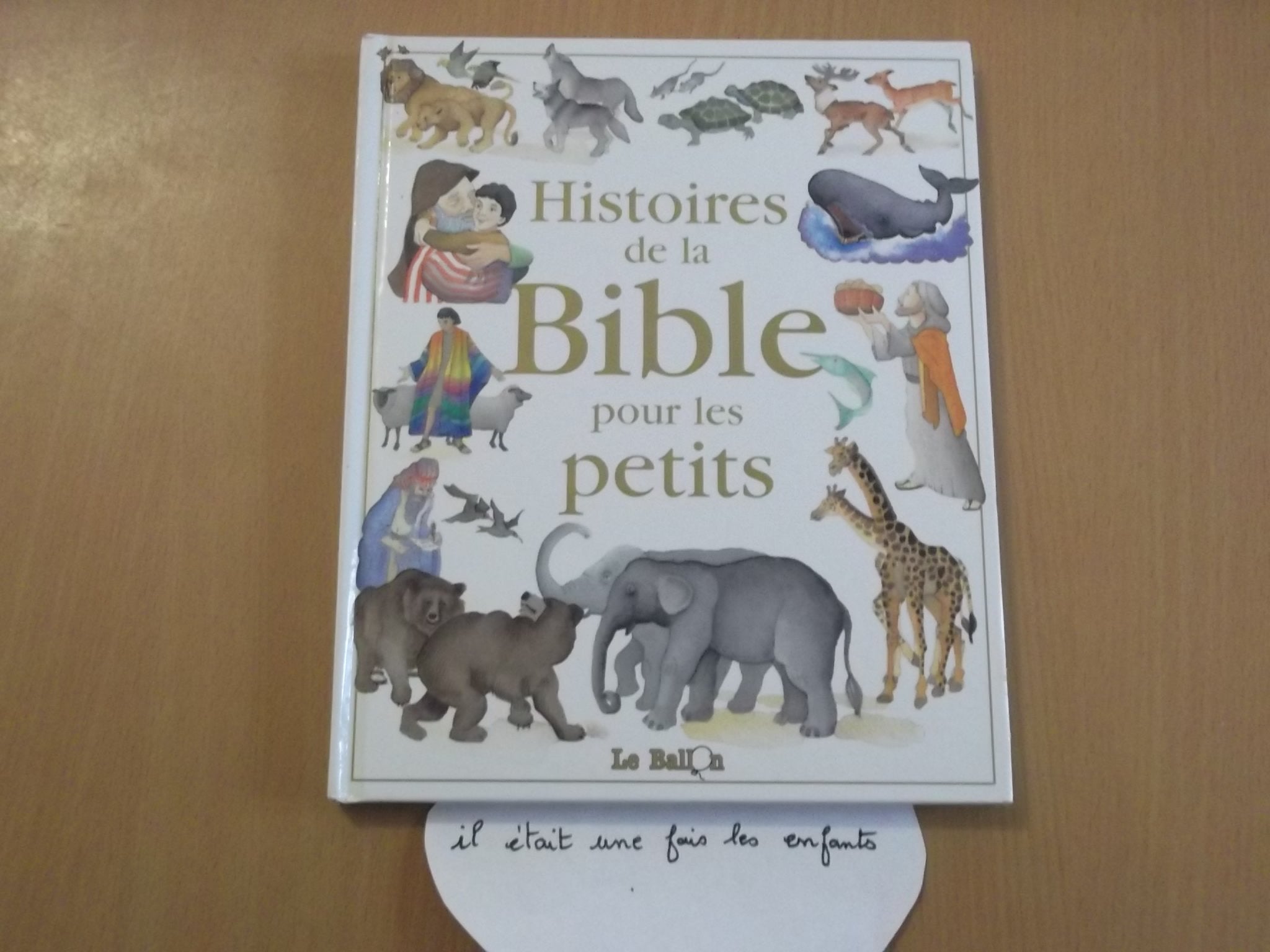 Histoires De La Bible Pour Les Petits 9789037427318