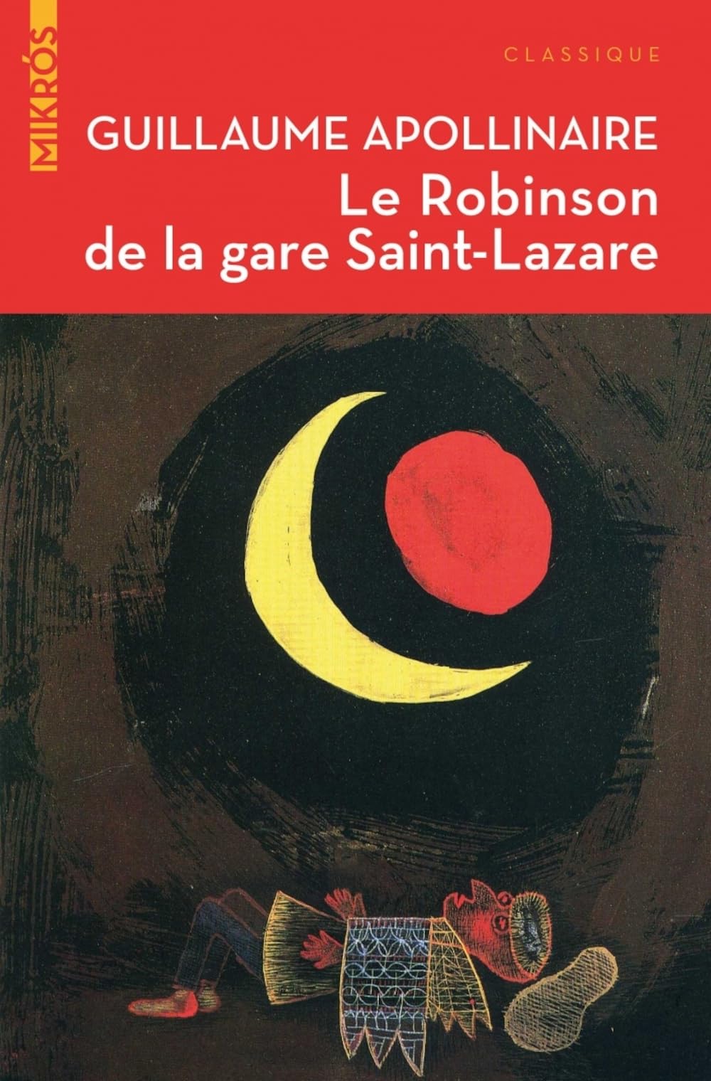 Le Robinson de la Gare Saint-Lazare: Contes et articles 9782815930406