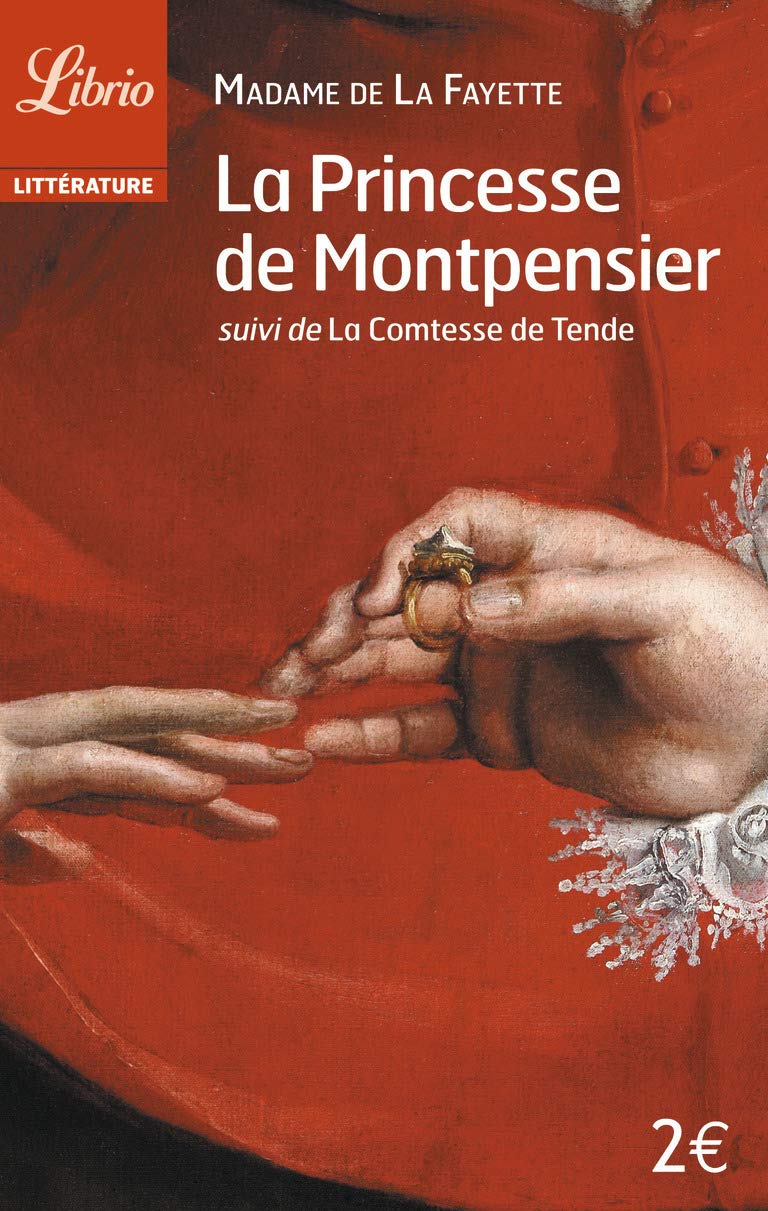 La Princesse de Montpensier suivi de La Comtesse de Tende 9782290055540