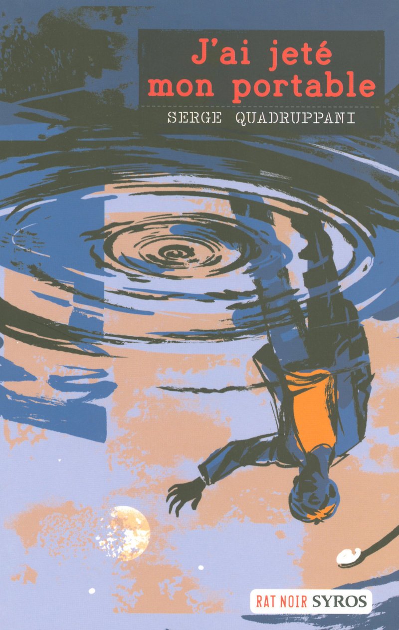 J'ai jeté mon portable 9782748506129