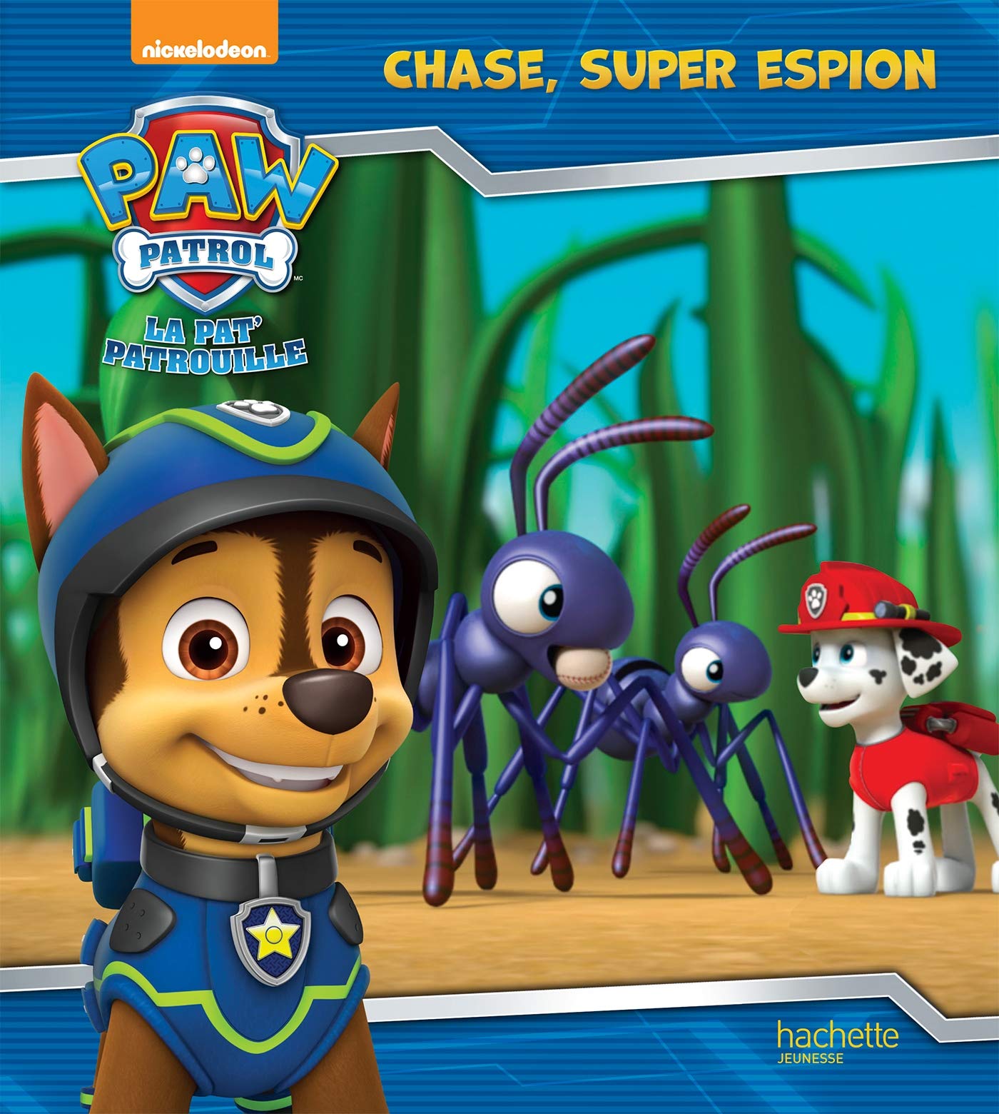 Paw Patrol-La Pat'Patrouille - Chase, super espion 9782017050551