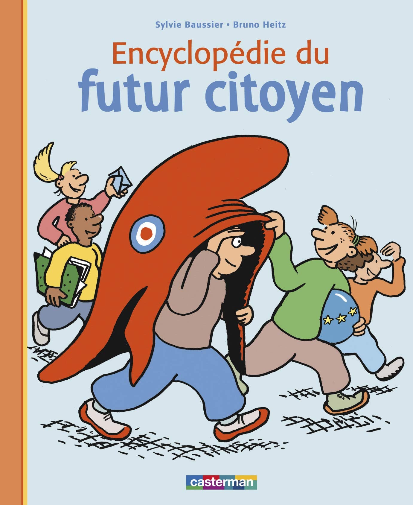 L' encyclopédie du futur citoyen 9782203131378