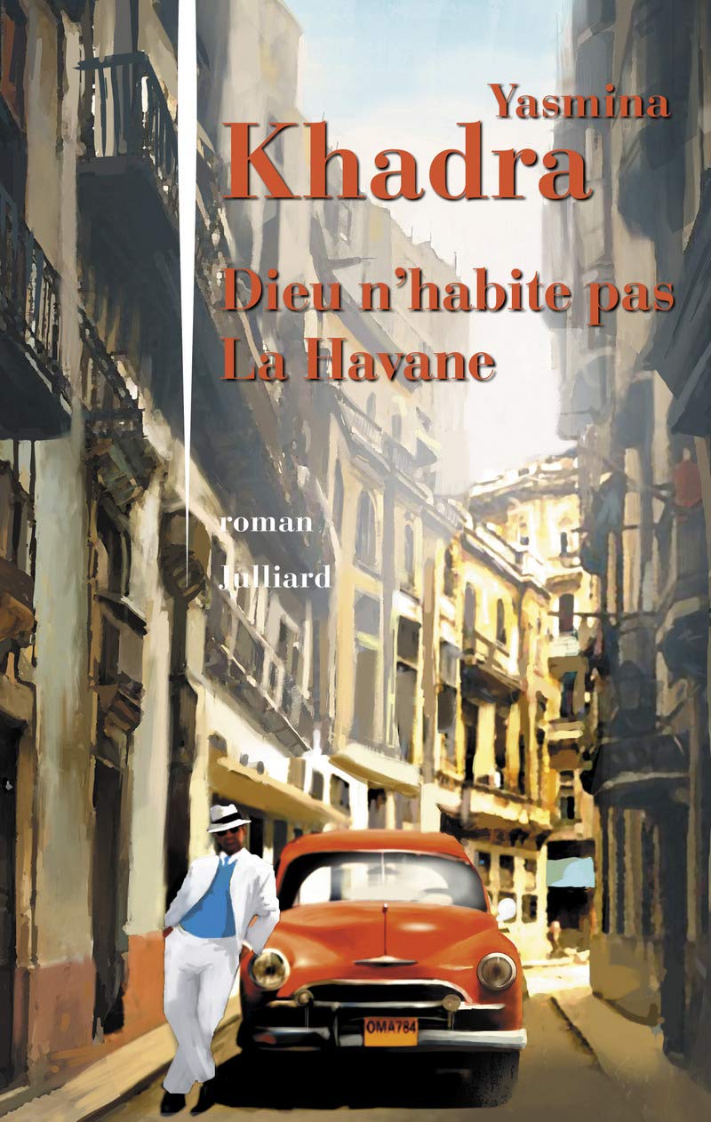 Dieu n'habite pas La Havane 9782298117844