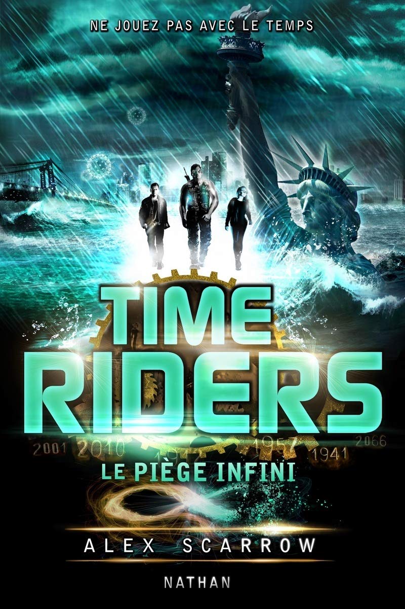 Time Riders - Tome 9: Le piège infini 9782092548349