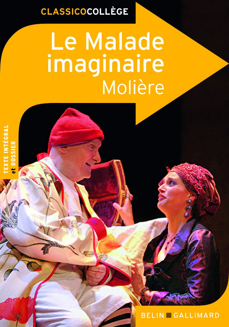 Le Malade imaginaire de Molière 9782701154350