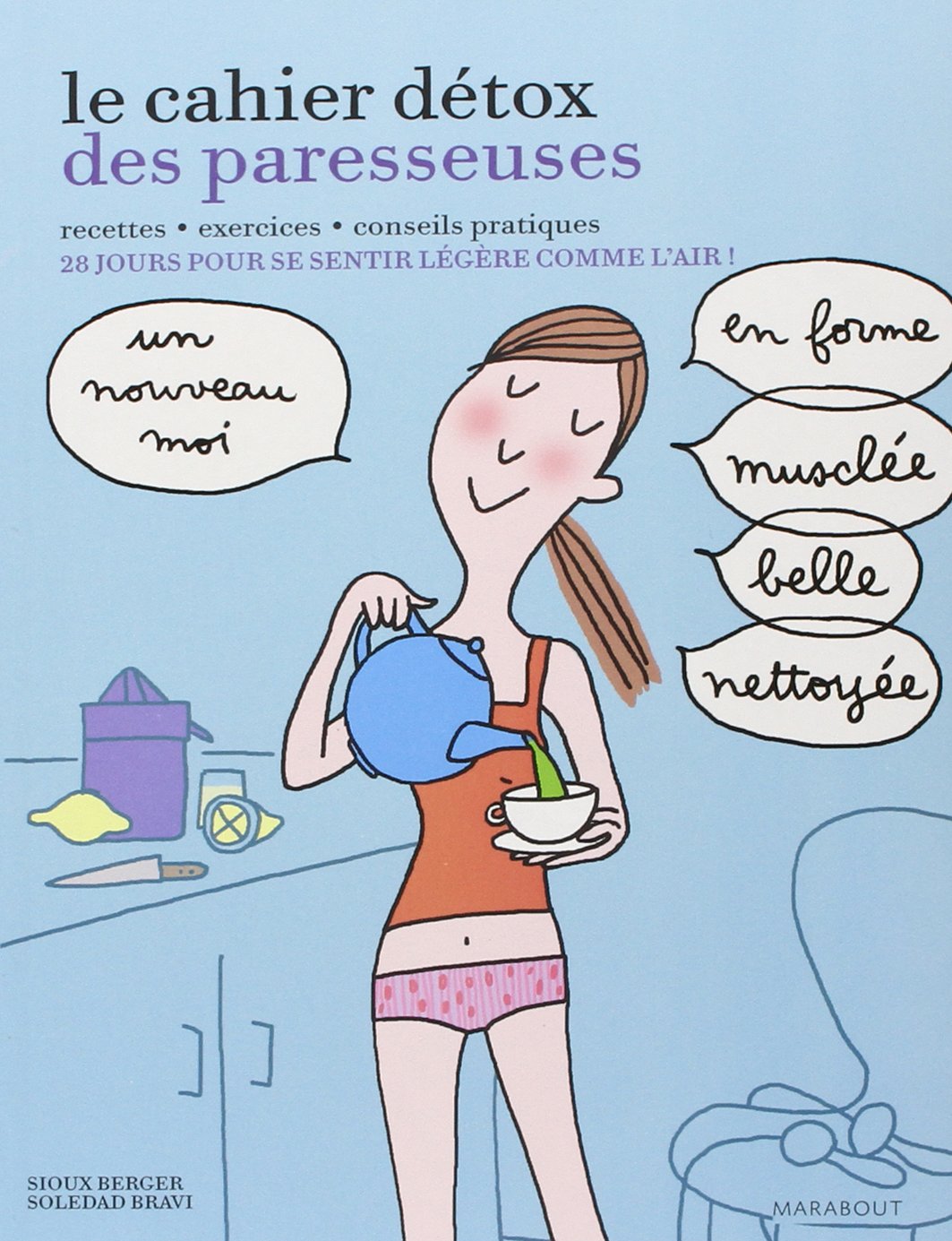 Le cahier détox des paresseuses 9782501076944