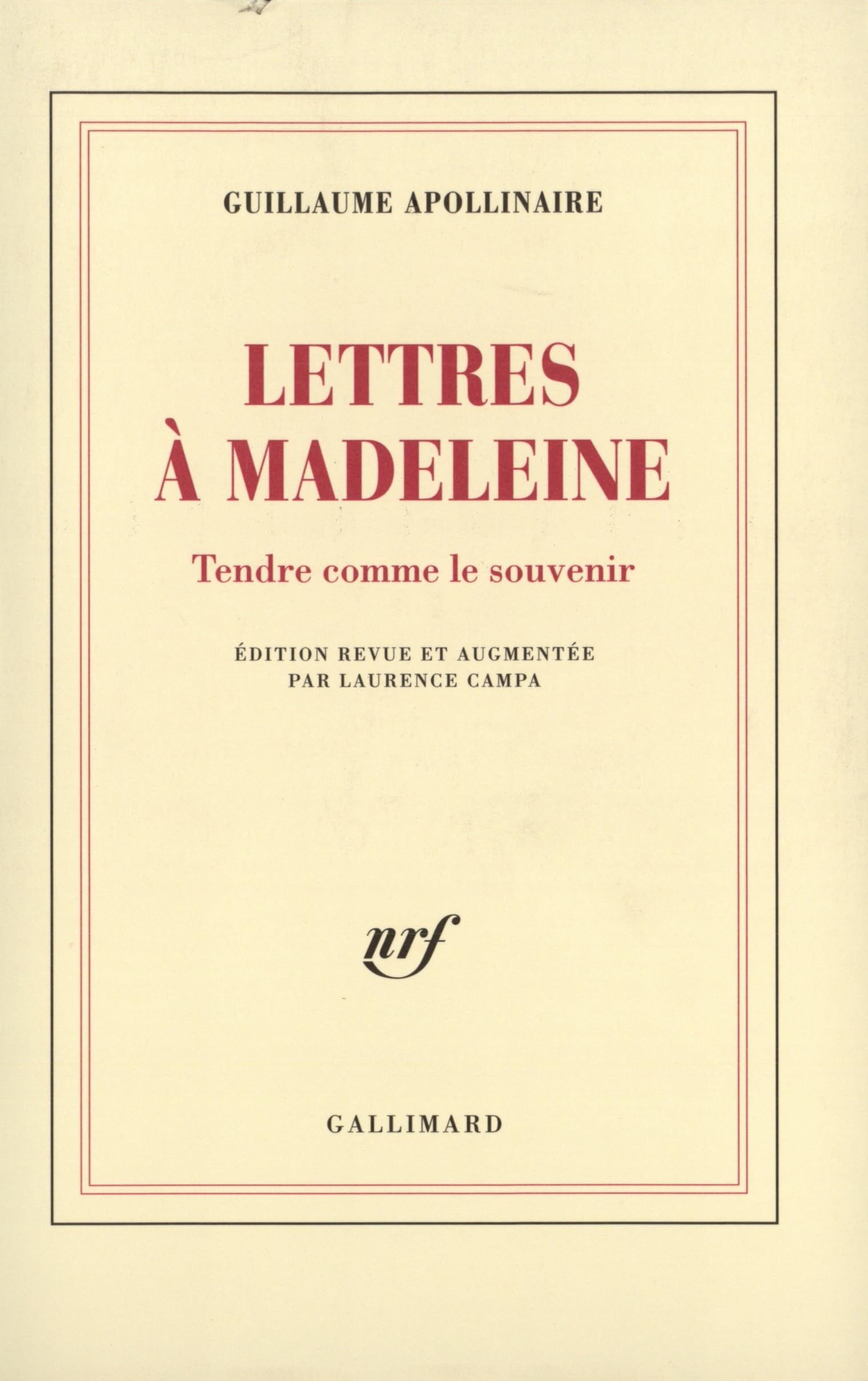Lettres à Madeleine/Tendre comme le souvenir 9782070772605