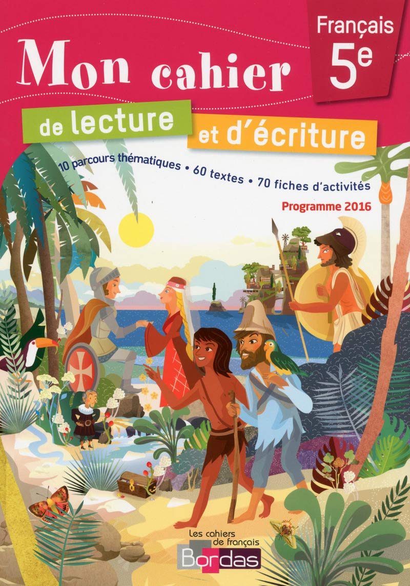 Mon cahier de lecture et d'écriture 5e 9782047334294