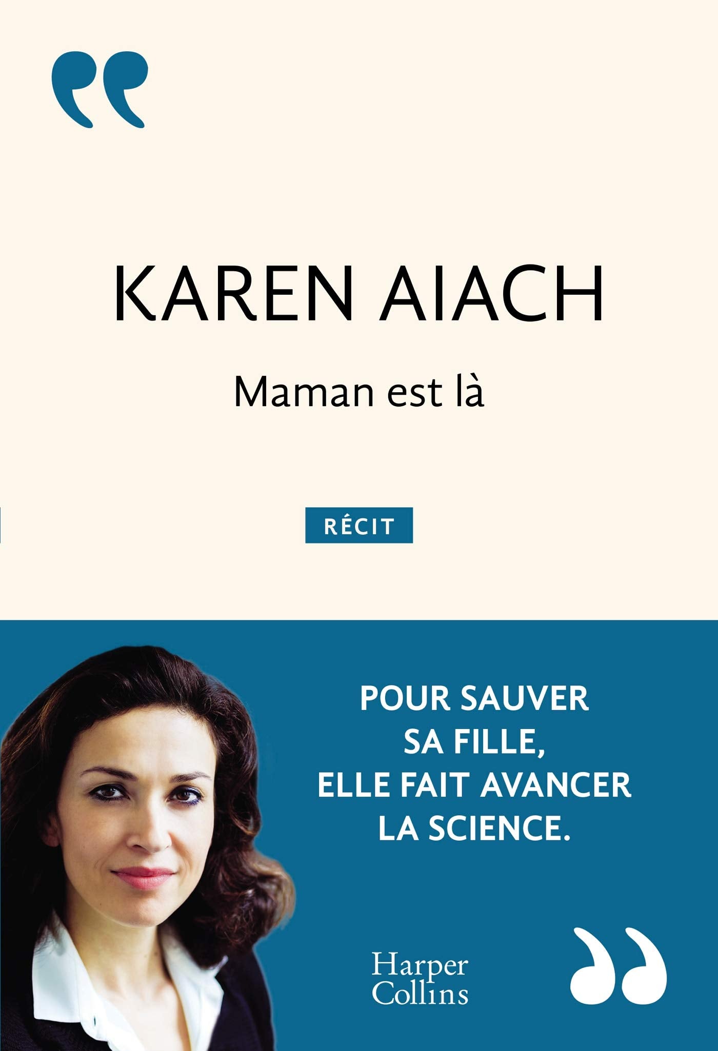 Maman est là: Pour sauver sa fille, elle fait avancer la science 9791033903031