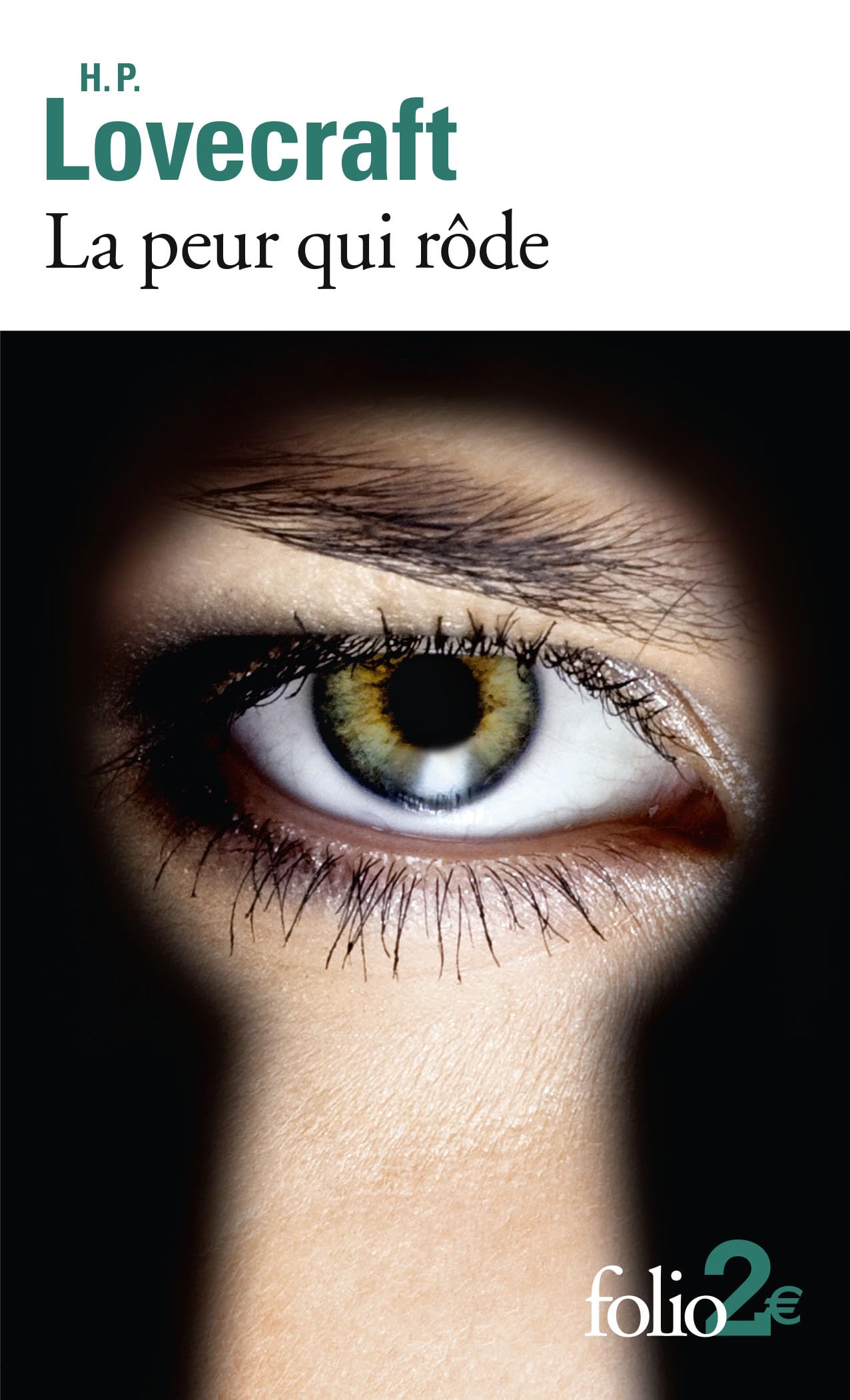 La peur qui rôde et autres nouvelles 9782070308194