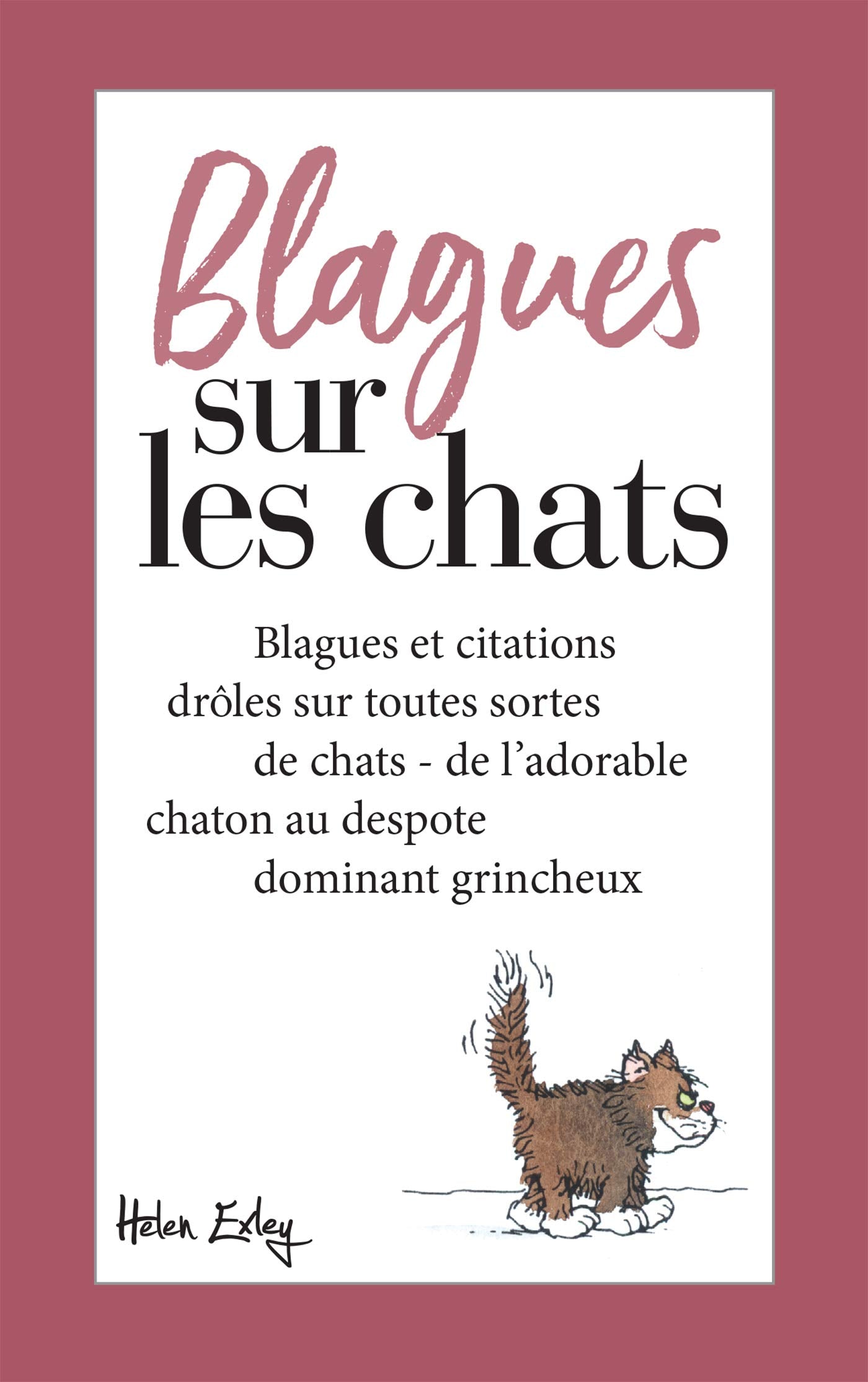 BLAGUES SUR LES CHATS - Nouvelle Edition 9782379370427
