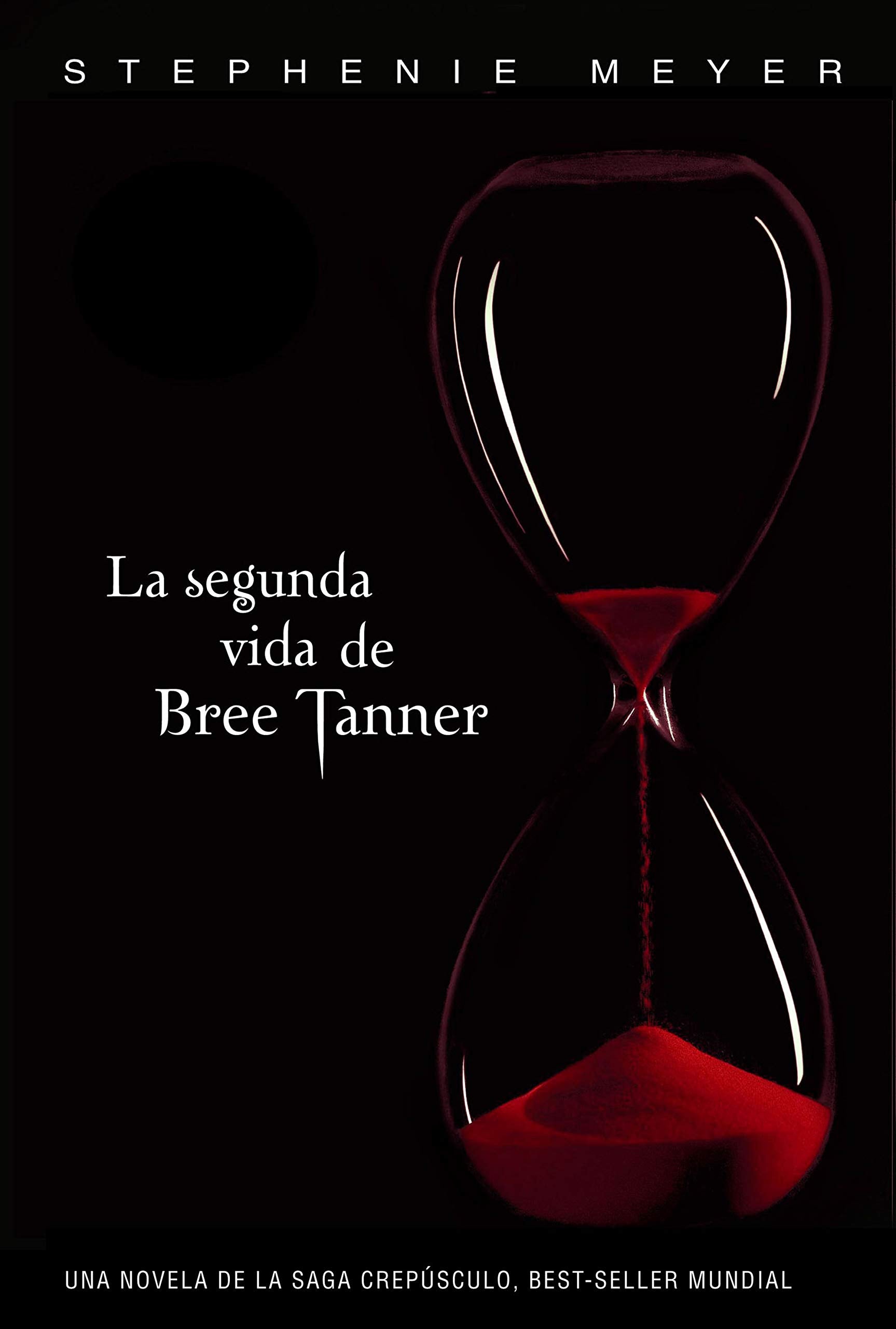Twilight Saga - Spanish: La segunda vida de Bree Tanner 9788420406268