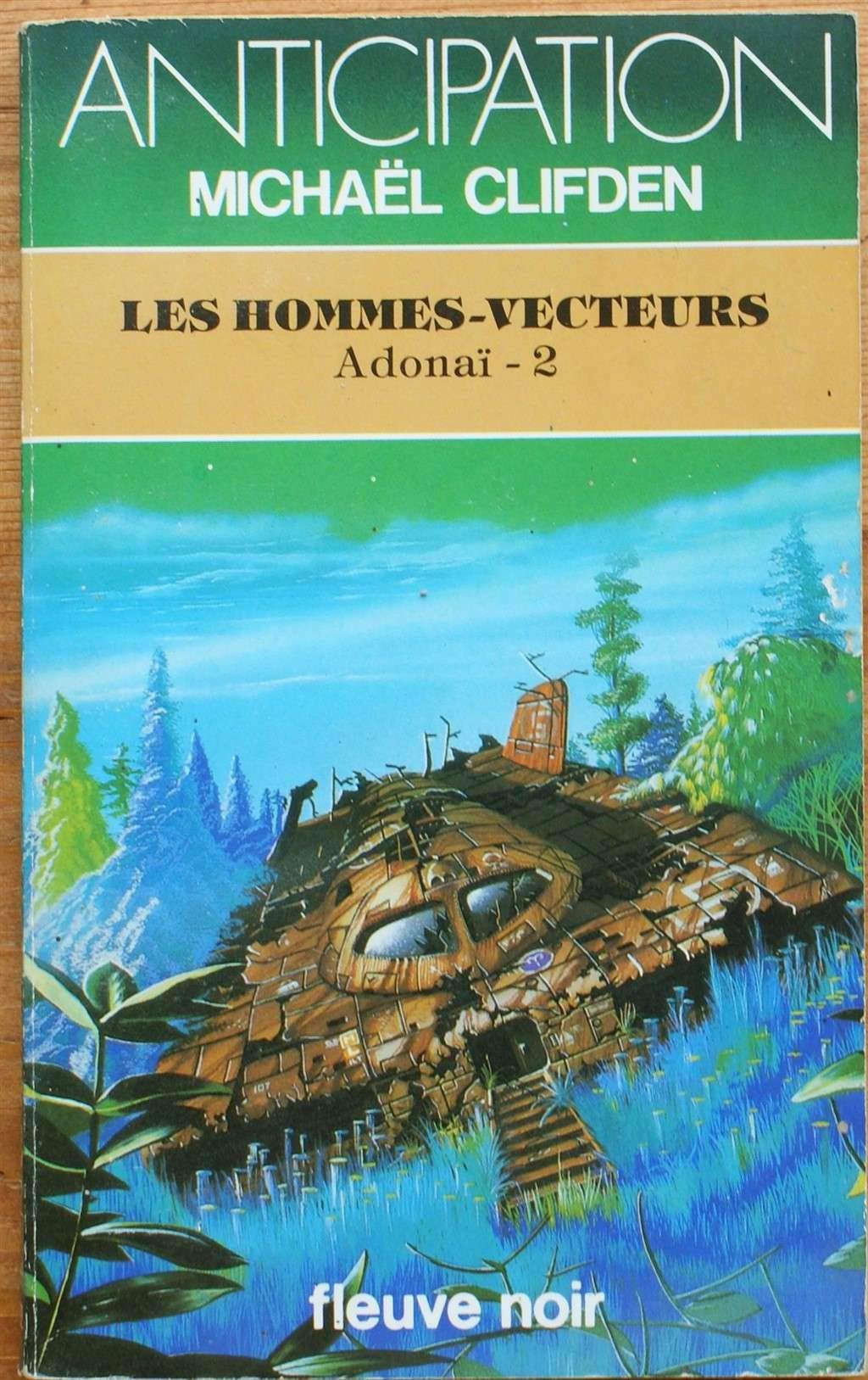 Les Hommes vecteurs (Adonaï, tome 2) 9782265030442