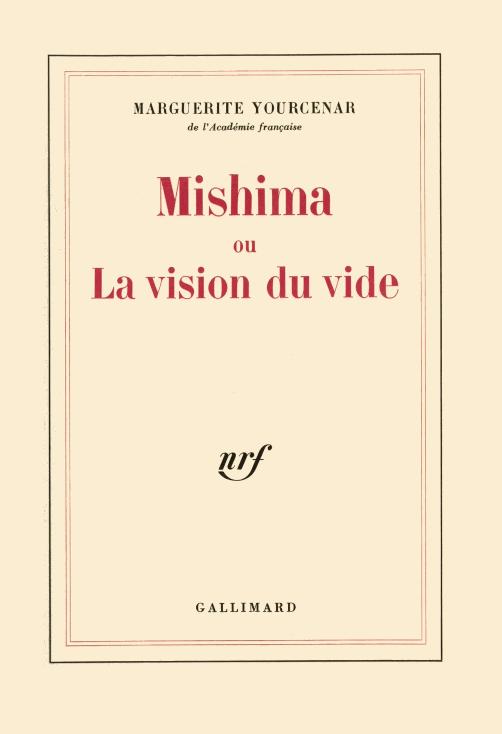 Mishima ou La vision du vide 9782070238873