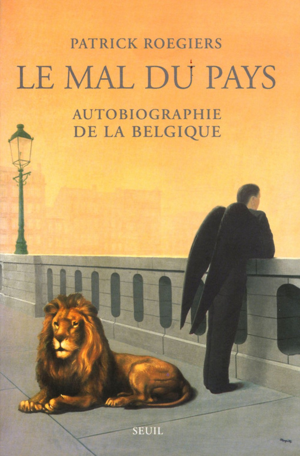 Le Mal du pays : Autobiographie de la Belgique 9782020574365