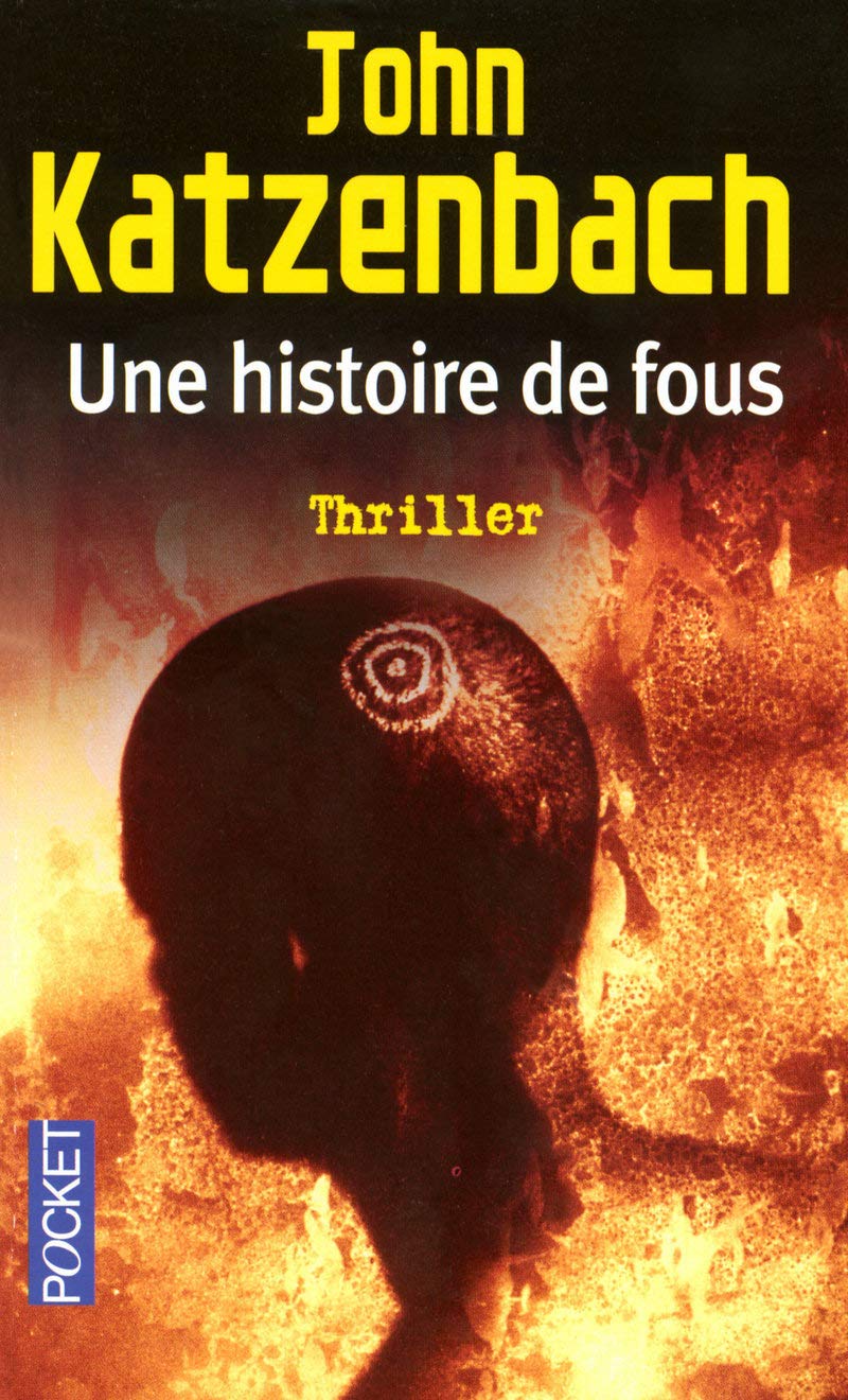 Une histoire de fous 9782266167543