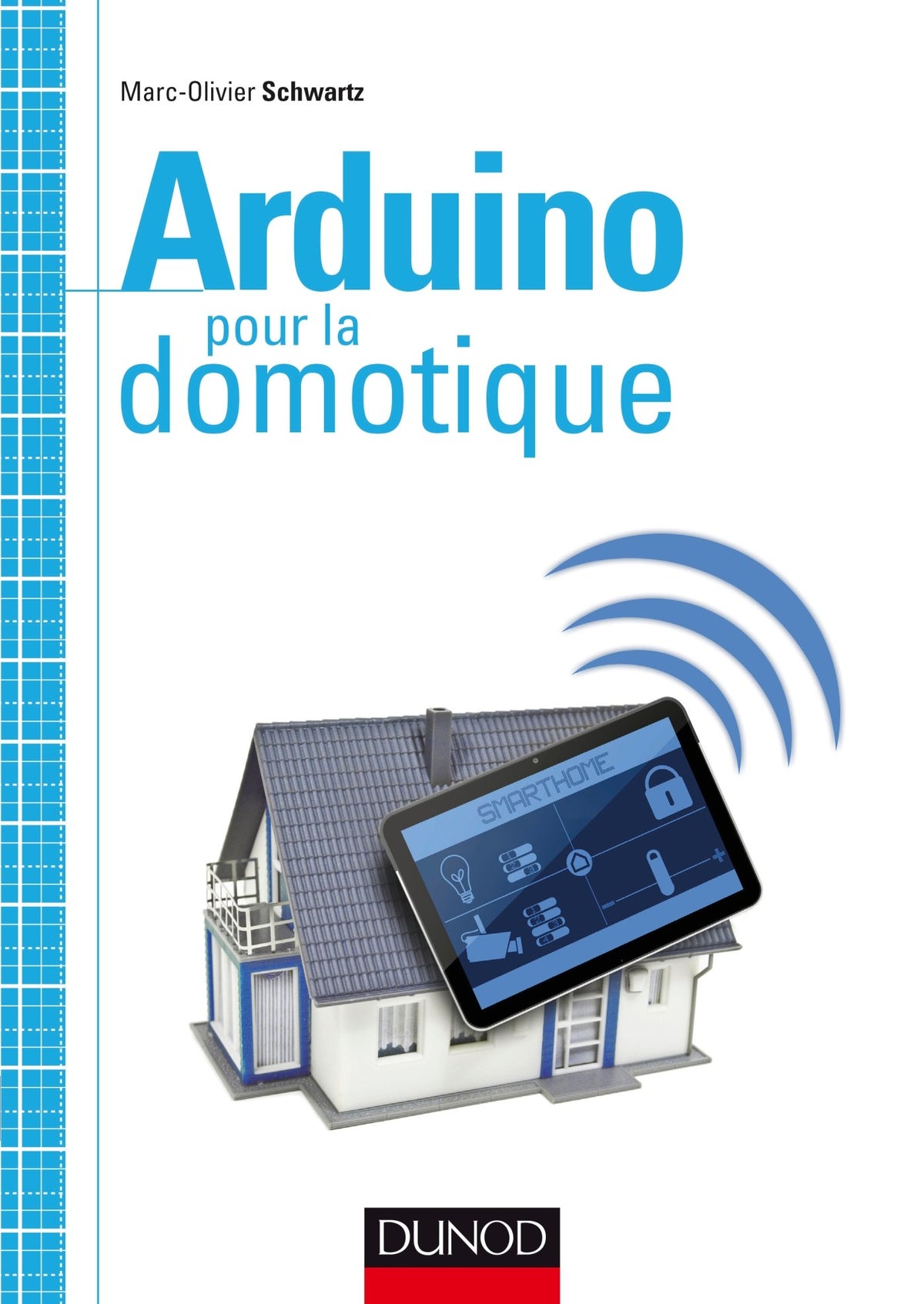 Arduino pour la domotique 9782100727117