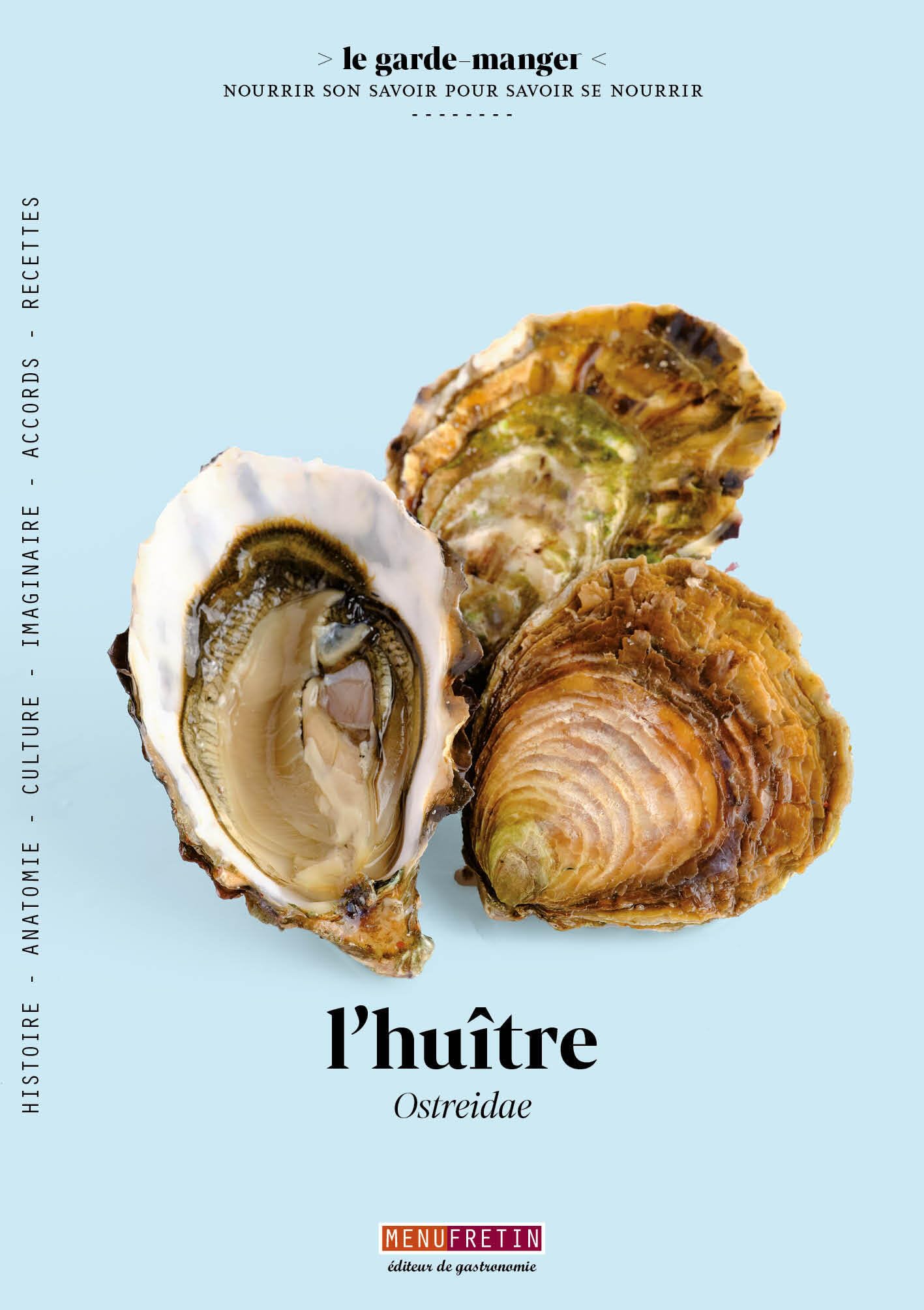 L'huître: Ostreoidea 9782382440650