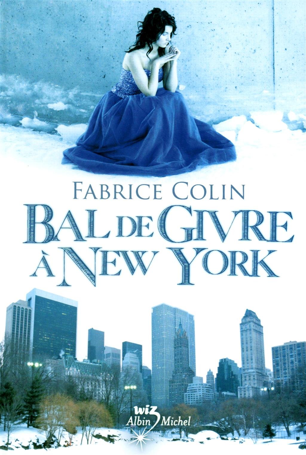Bal de givre à New York 9782226193568