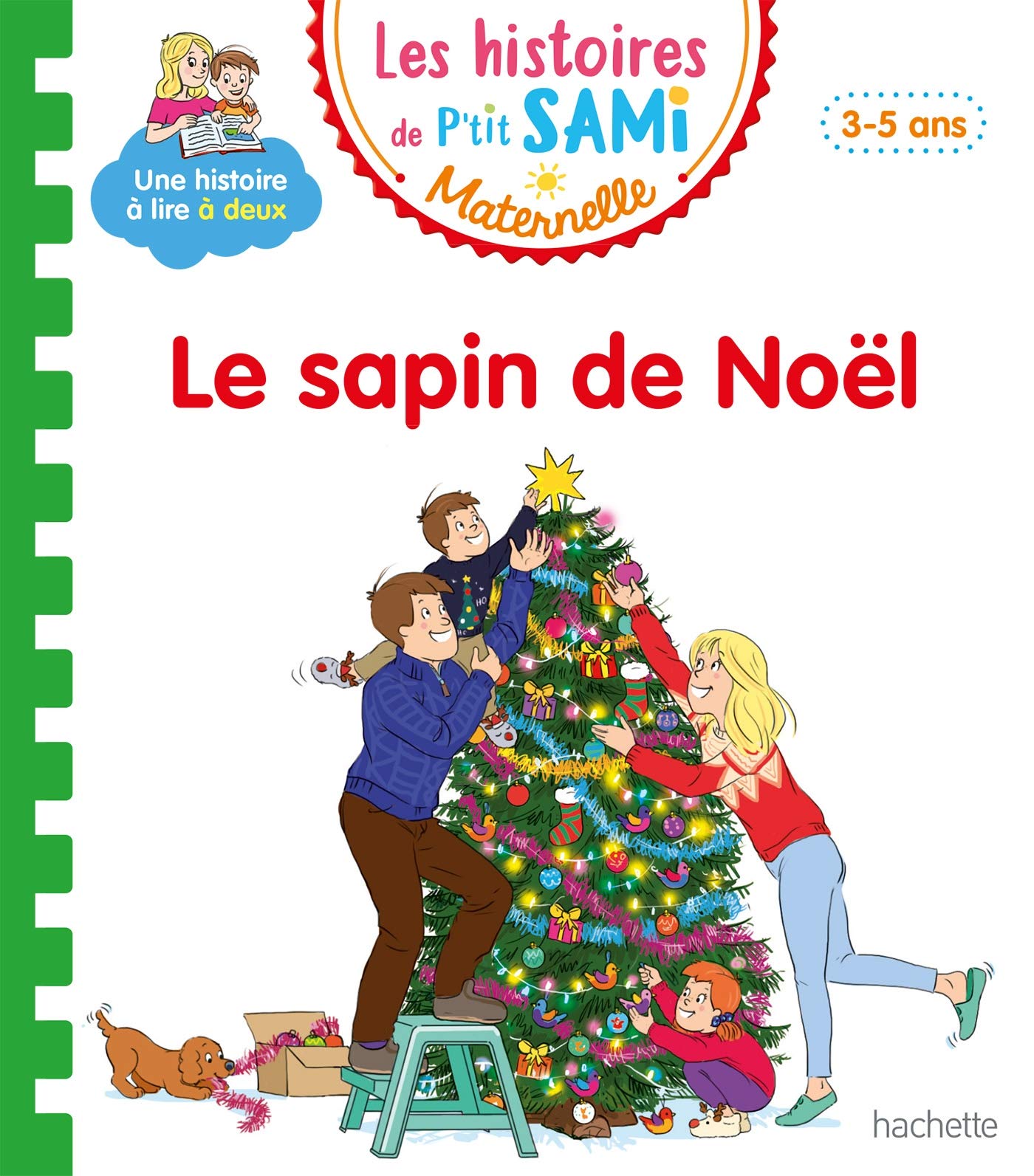 Les histoires de P'tit Sami Maternelle (3-5 ans) : Le sapin de Noël 9782017123330