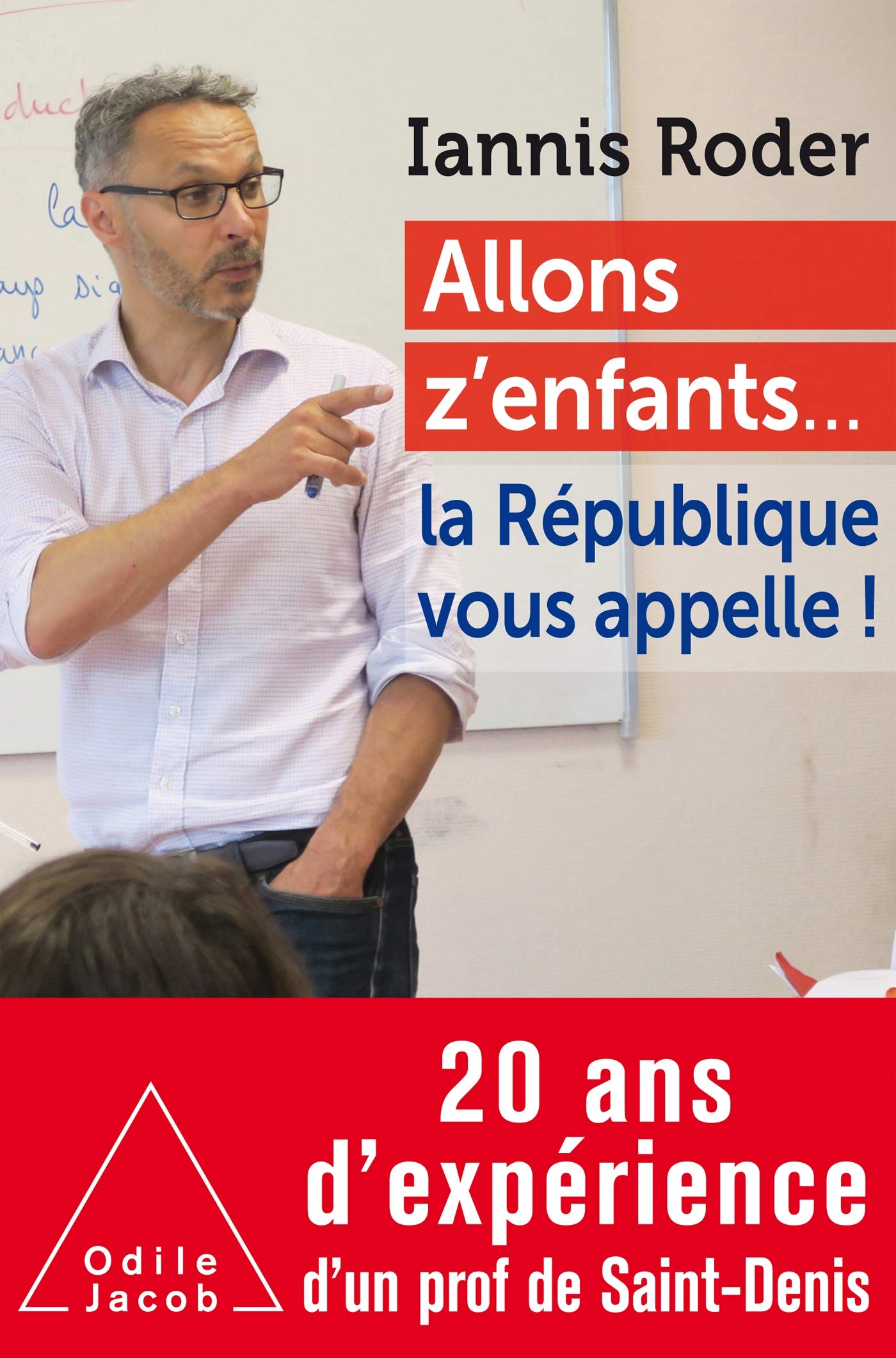Allons z'enfants ...la République vous appelle 9782738145017