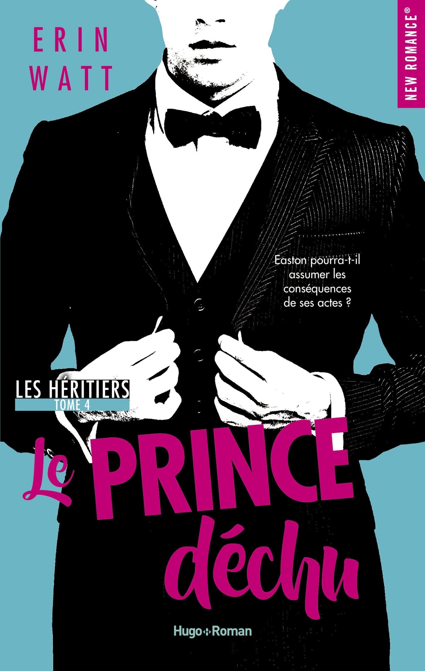 Les héritiers - Tome 04: Le Prince déchu 9782755637014
