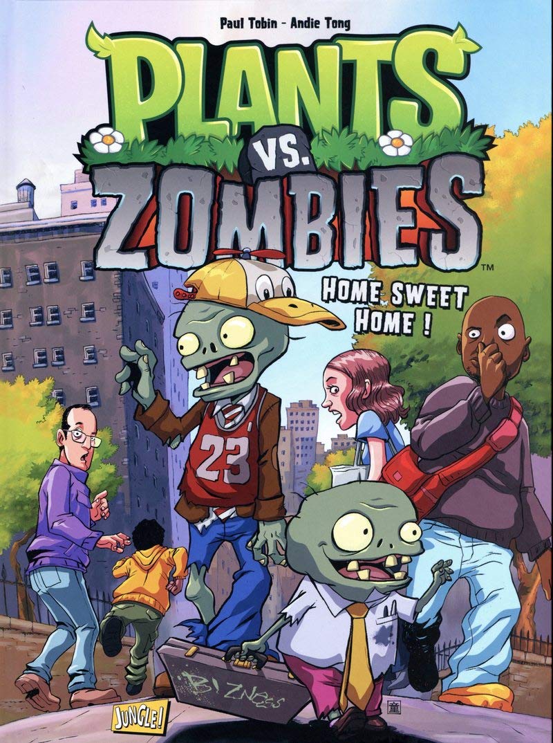Plants vs Zombies - Tome 4 Home sweet home ! (4) 9782822213967