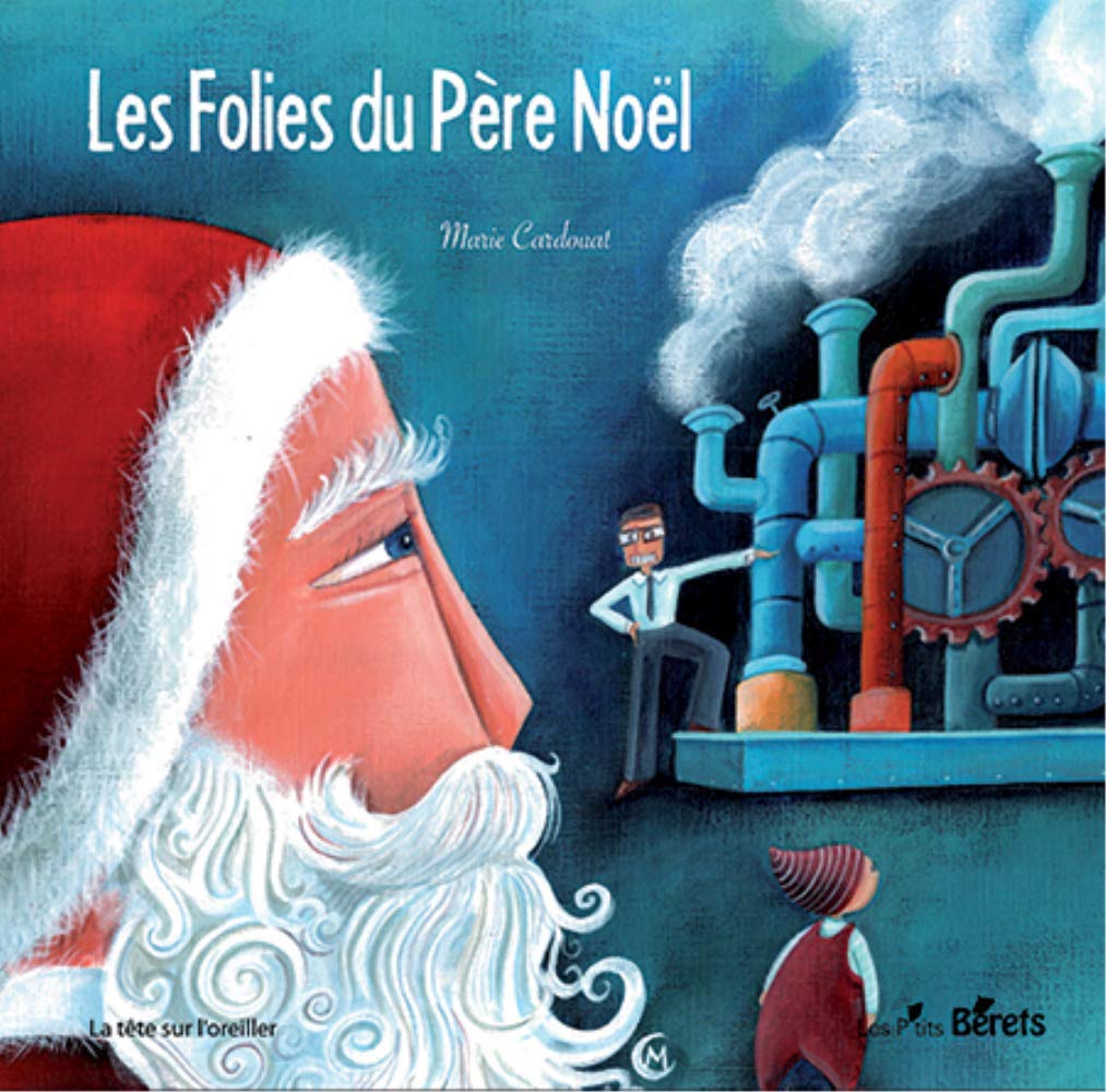 LES FOLIES DU PERE NOEL 9782918194132