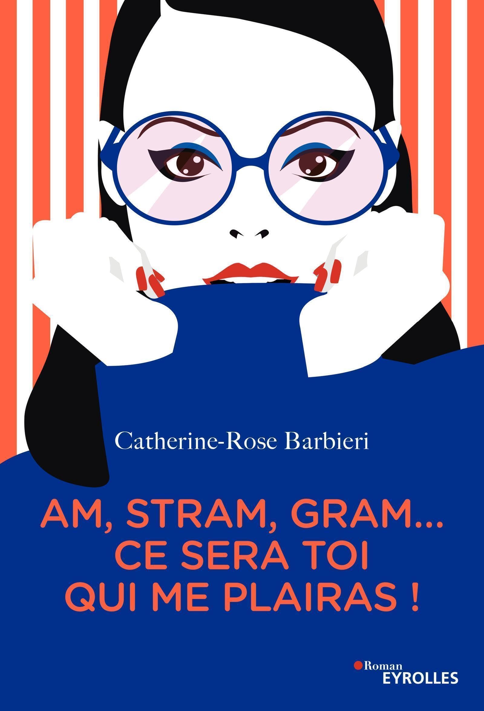 Am, stram, gram... ce sera toi qui me plairas ! 9782212570397