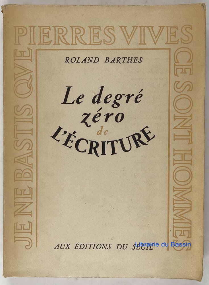 Le Degré zéro de l'écriture 9782020025751
