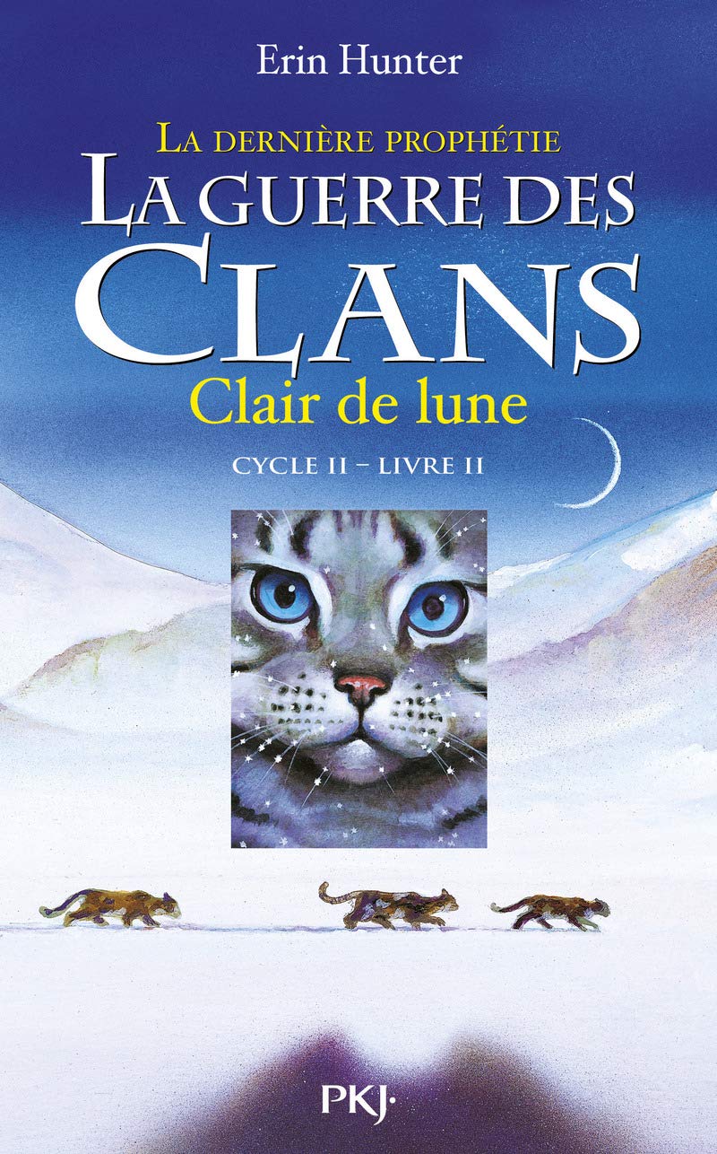 La guerre des Clans, cycle II - tome 02 : Clair de lune (02) 9782266185929