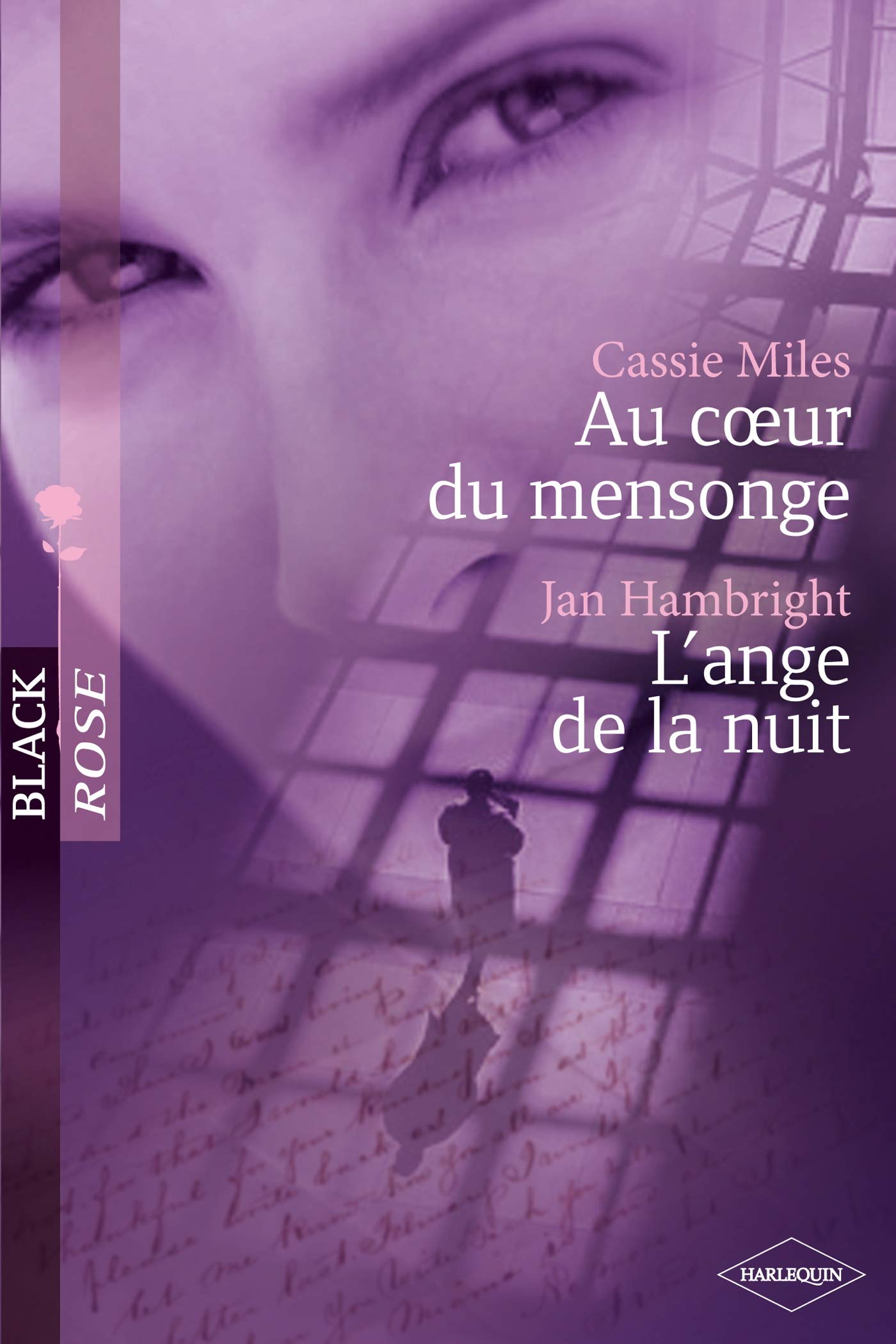 Au coeur du mensonge ; L'ange de la nuit 9782280846462