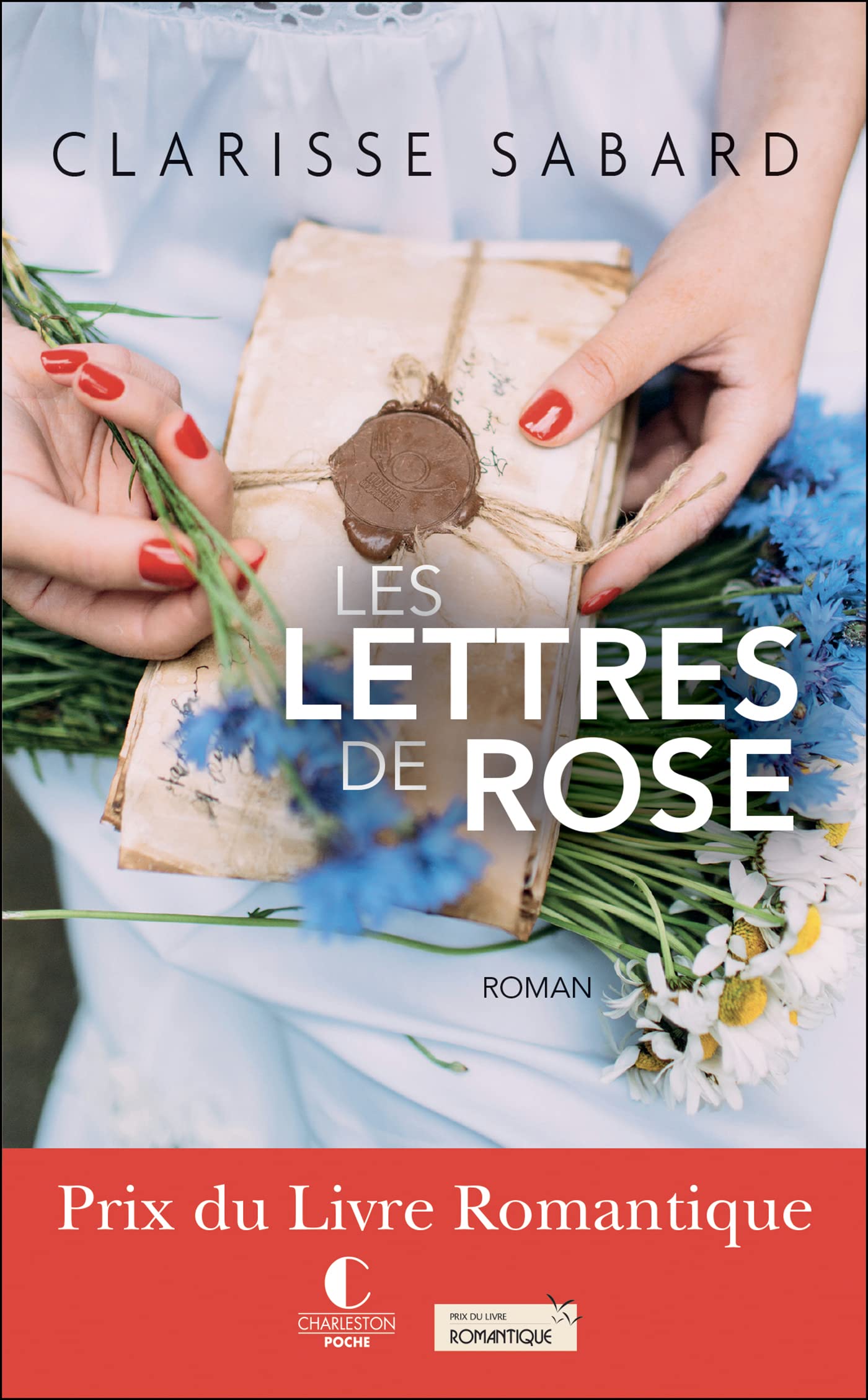 Les lettres de Rose: Prix du livre romantique 9782368121313