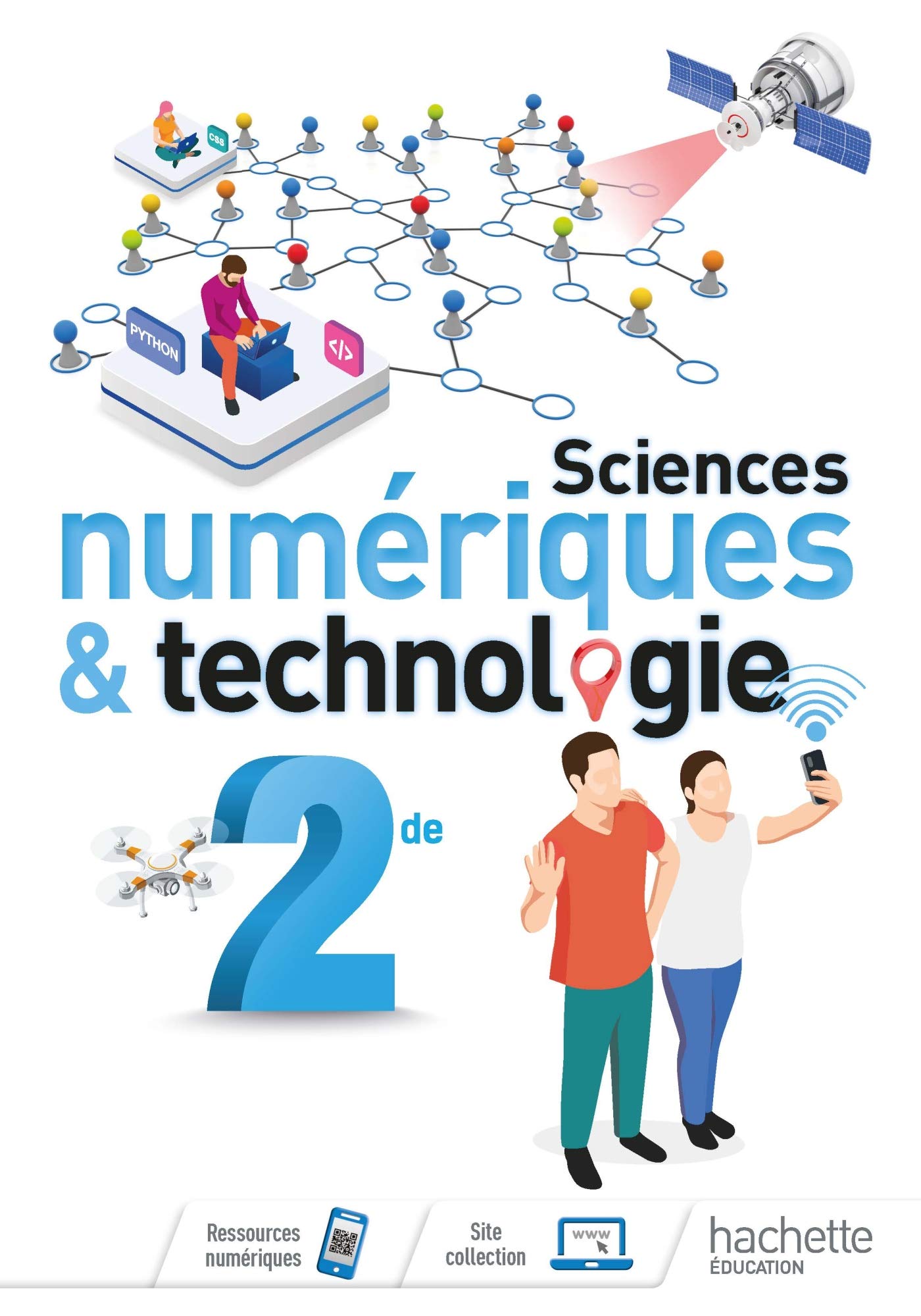 Sciences numériques et technologie 2nde - Livre élève - Ed. 2019 9782017866053