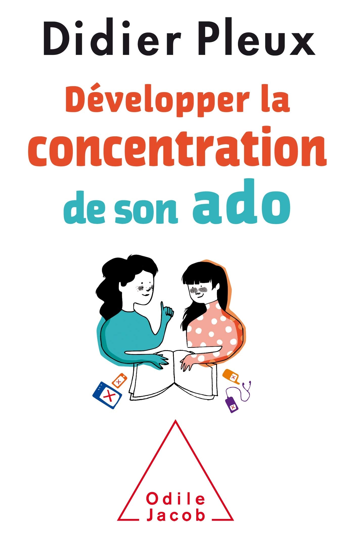 Développer la concentration de son ado 9782738146960