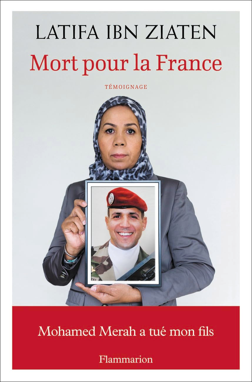 Mort pour la France: MOHAMED MERAH A TUÉ SON FILS 9782081296121