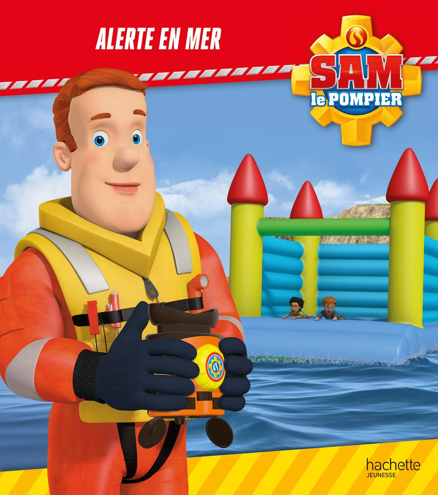 Sam le Pompier - Alerte en mer 9782017062691