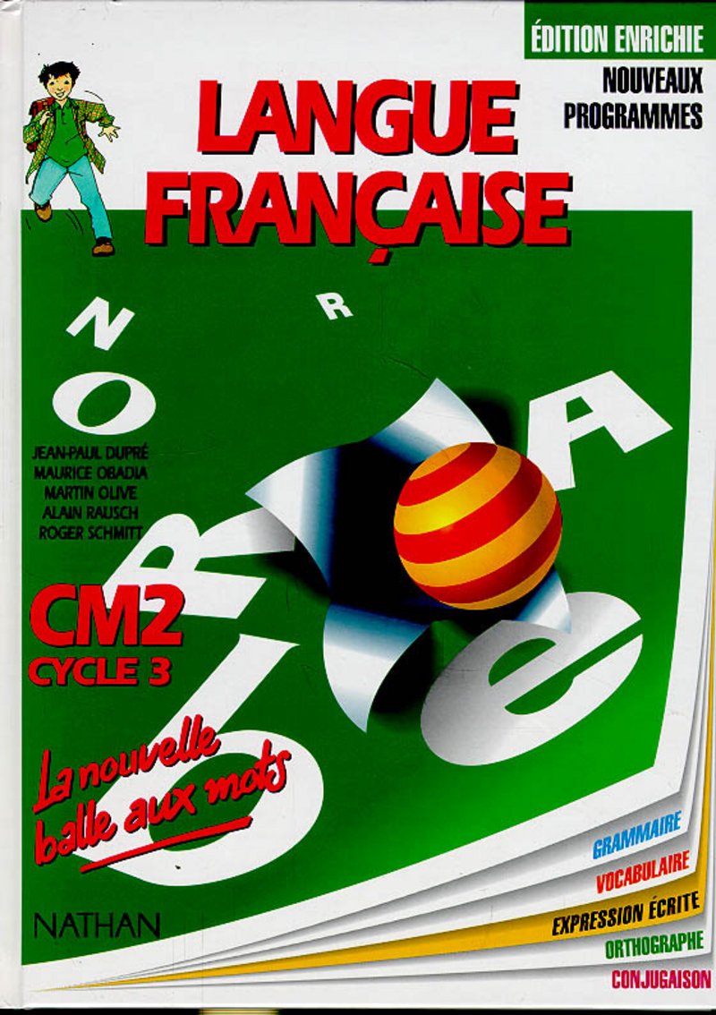 Nouvelle balle aux mots, CM2, élève 9782091206219
