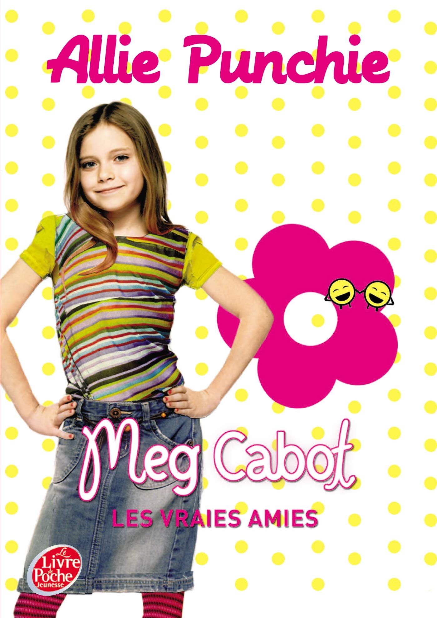 Allie Punchie - Tome 3 - Les vraies amies 9782013227285