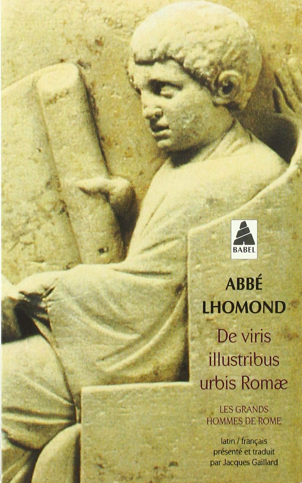 De viris illustribus urbis romae (nouvelle édition) 9782742736447