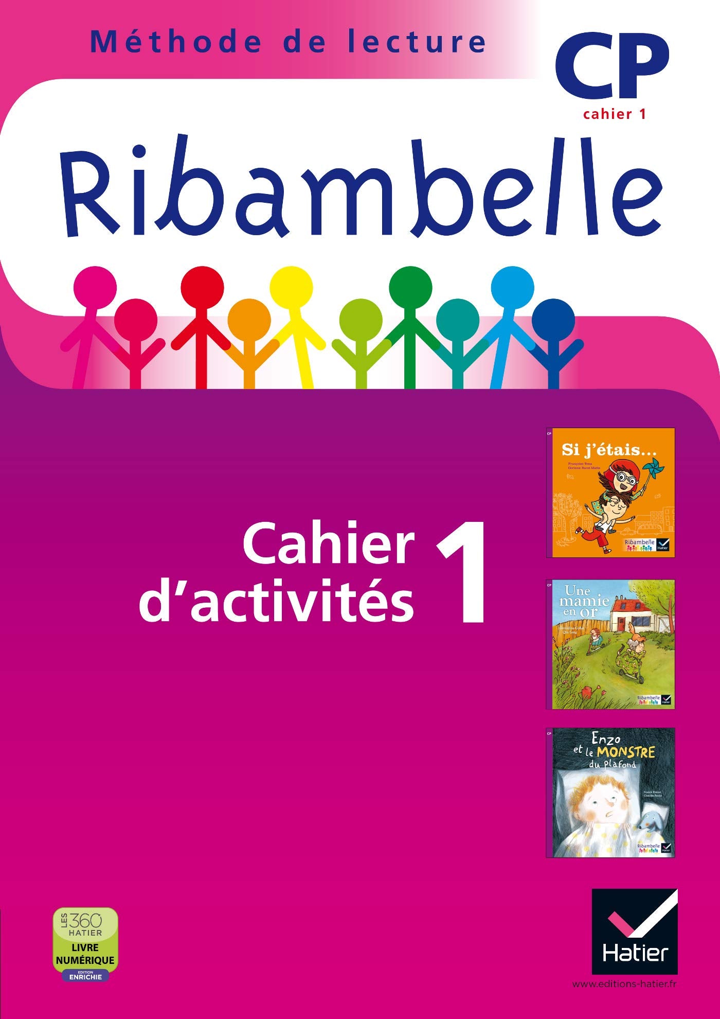 Ribambelle CP Série violette éd. 2014 - Cahier d'activités 1 + Livret d'entrainement et Mes outils 9782218973130