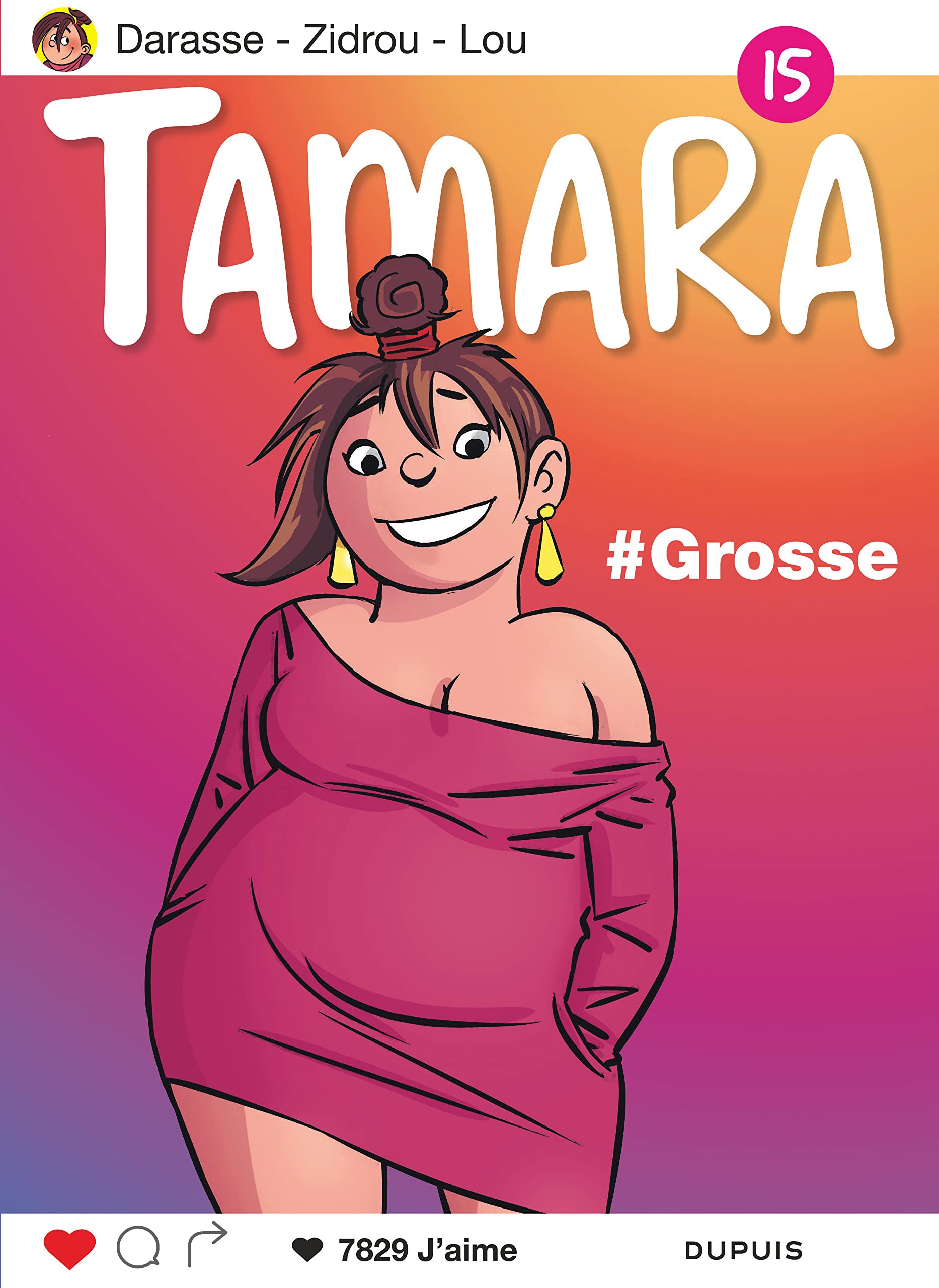Tamara - Tome 15 - Grosse ! 9782800169057