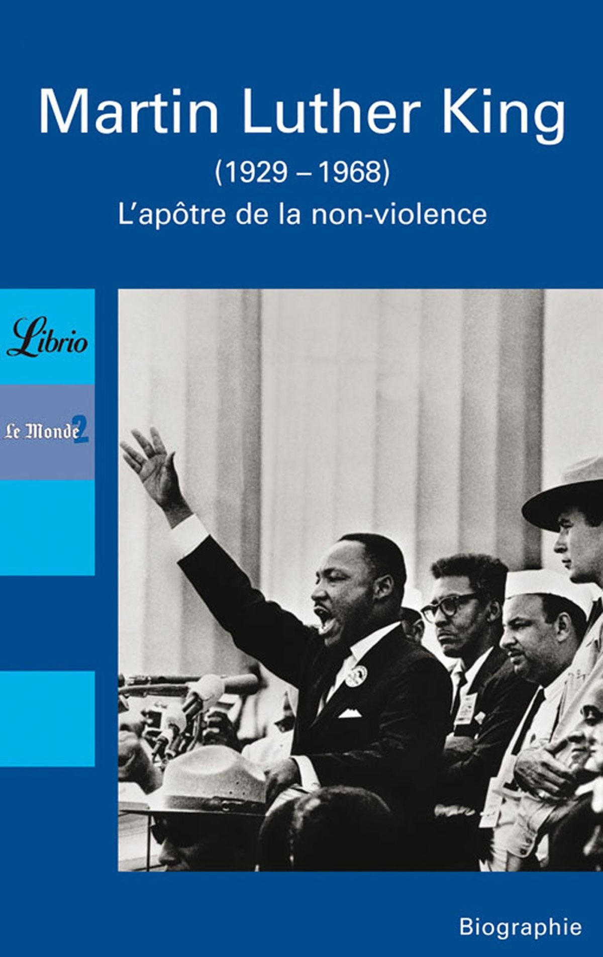 Martin Luther King: L'apôtre de la non-violence 9782290352199